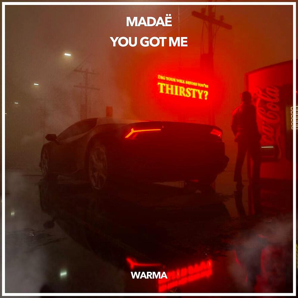 Релиз You Got Me