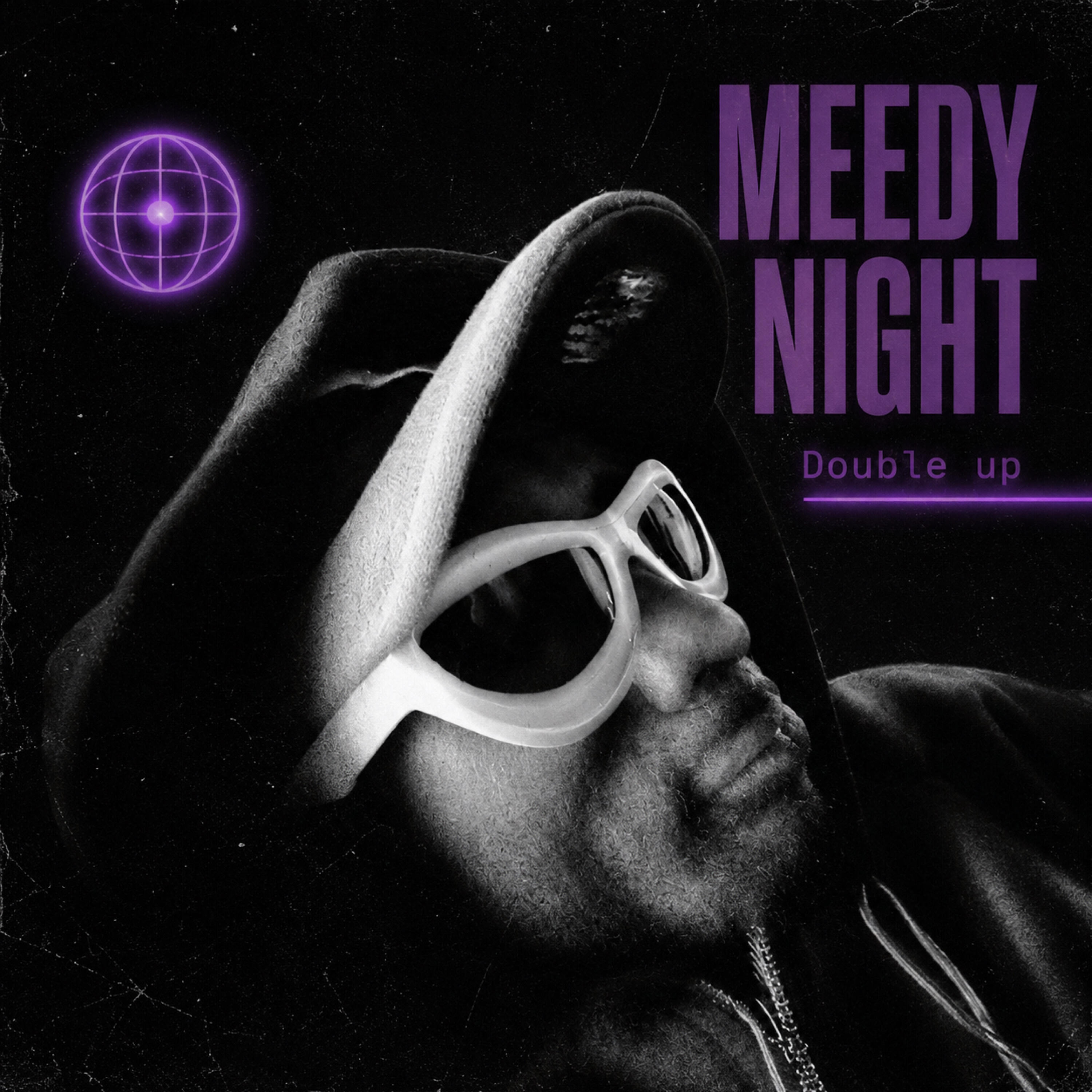 Meedy Night