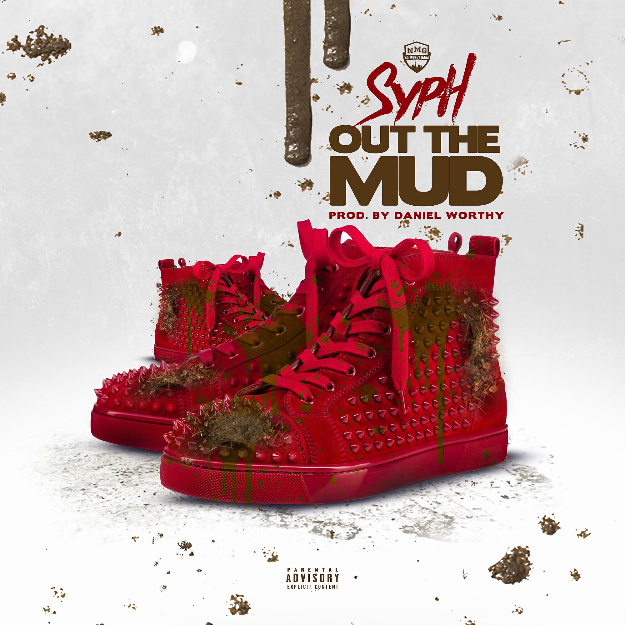SYPH - Out the Mud
