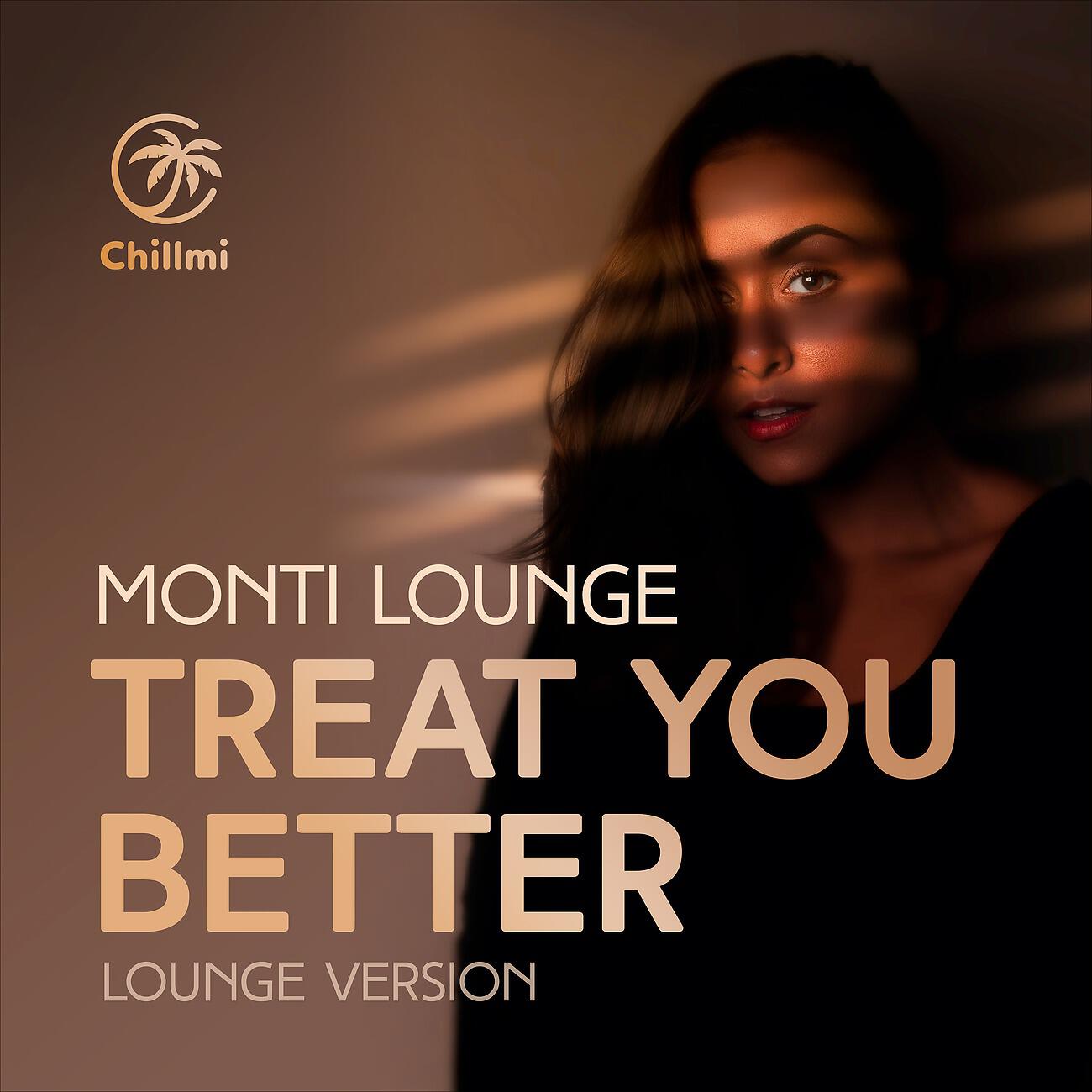 Релиз Treat You Better