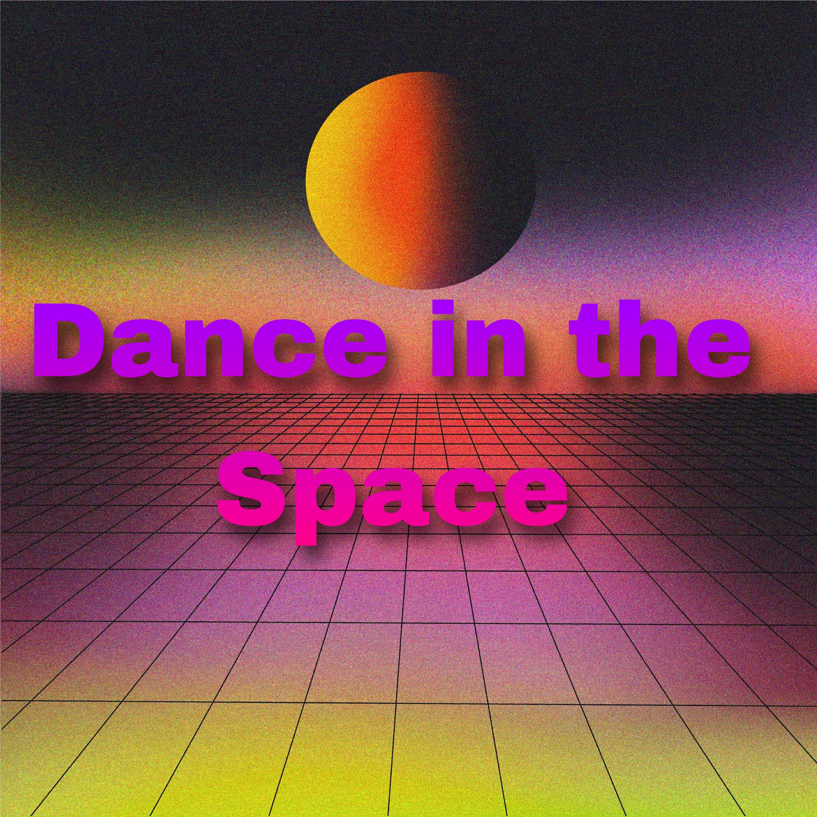 Релиз Dance in the Space