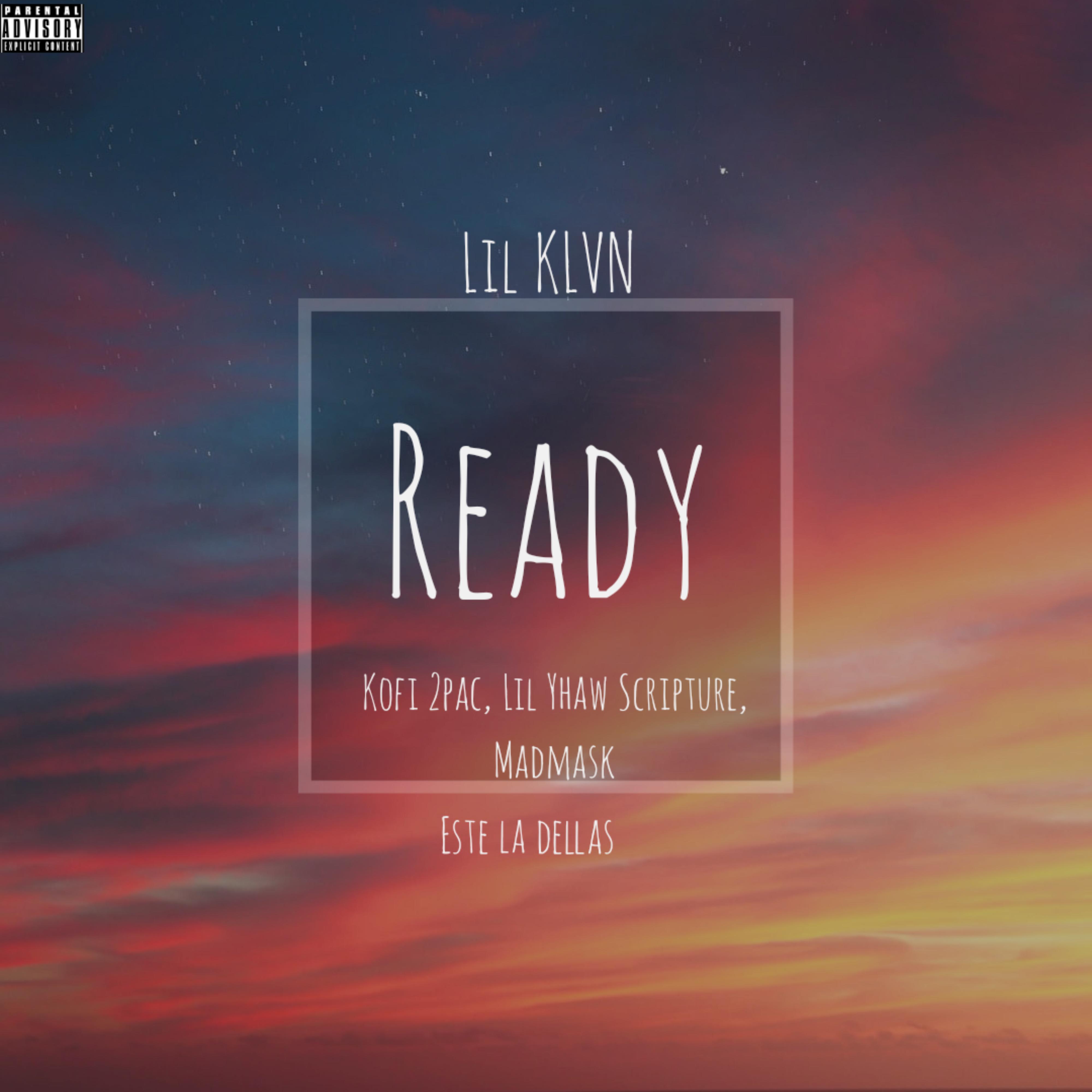 Релиз Ready (feat. Yhaw Scripture,Kofi 2pac & Mad Mask)