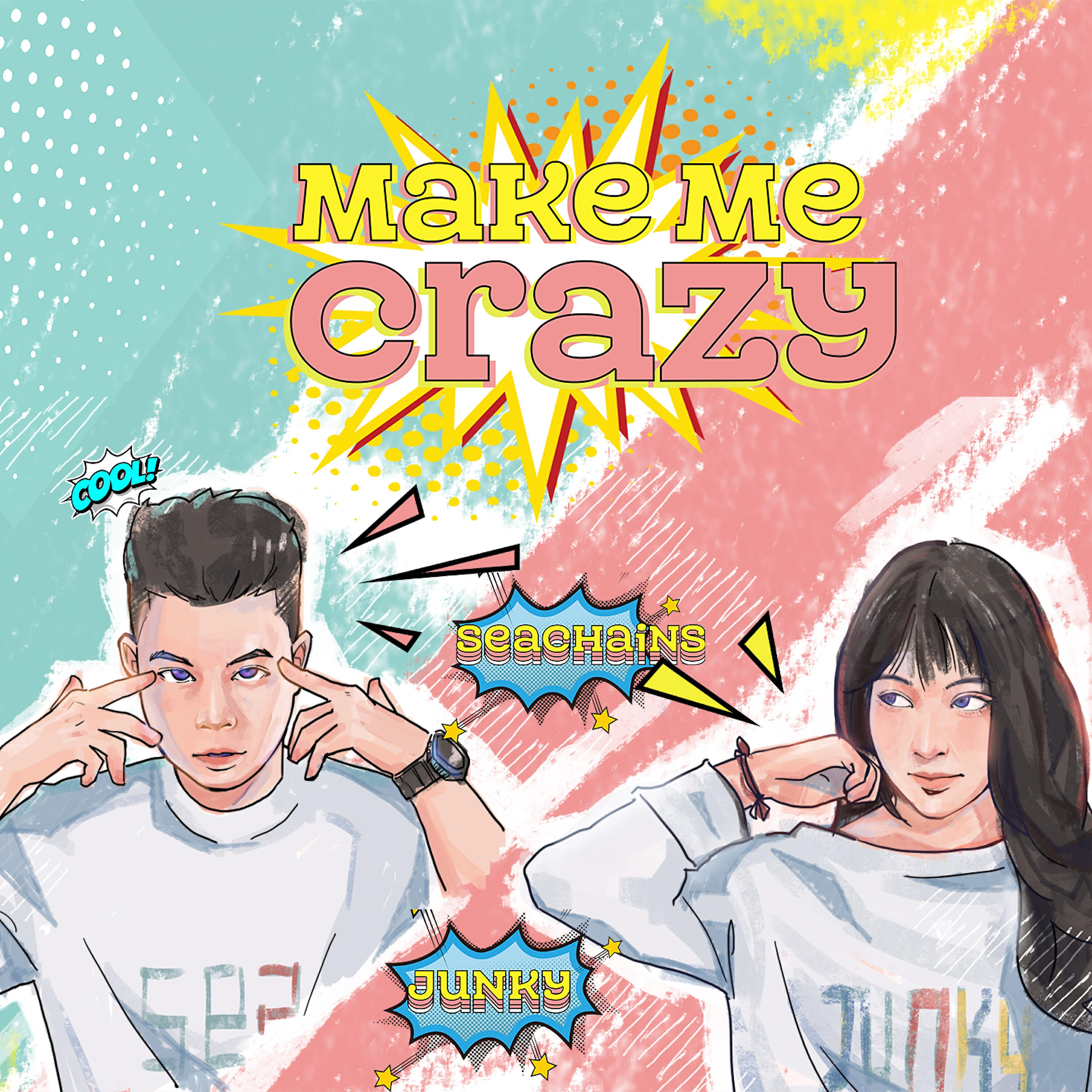 Релиз Make Me Crazy (feat. Seachains)