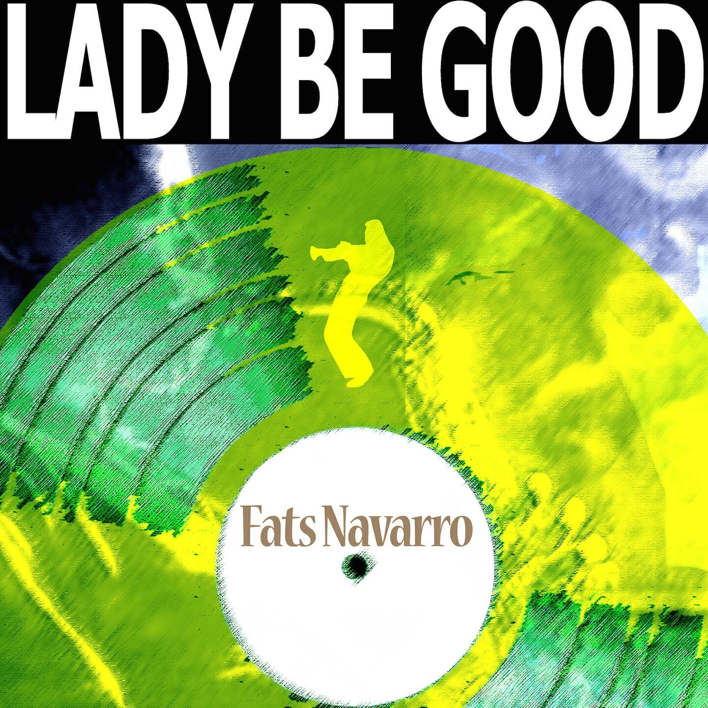 Релиз Lady Be Good