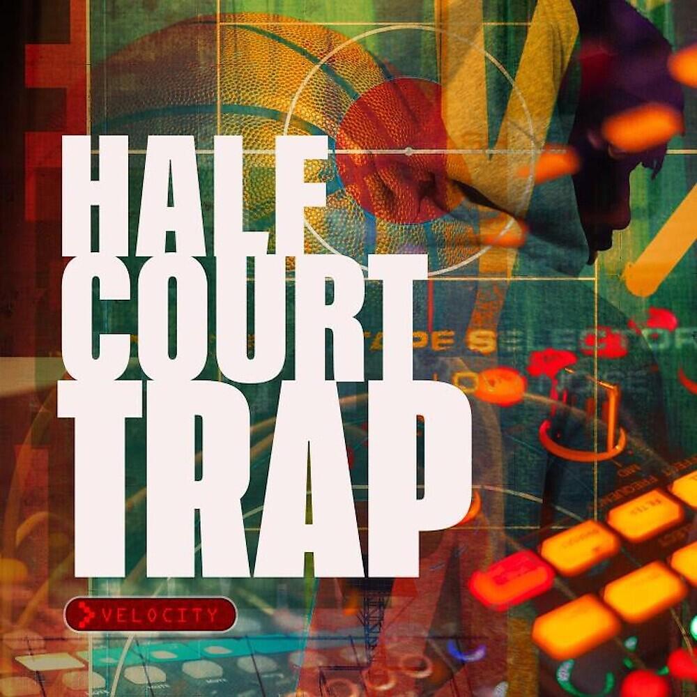 Релиз Half Court Trap