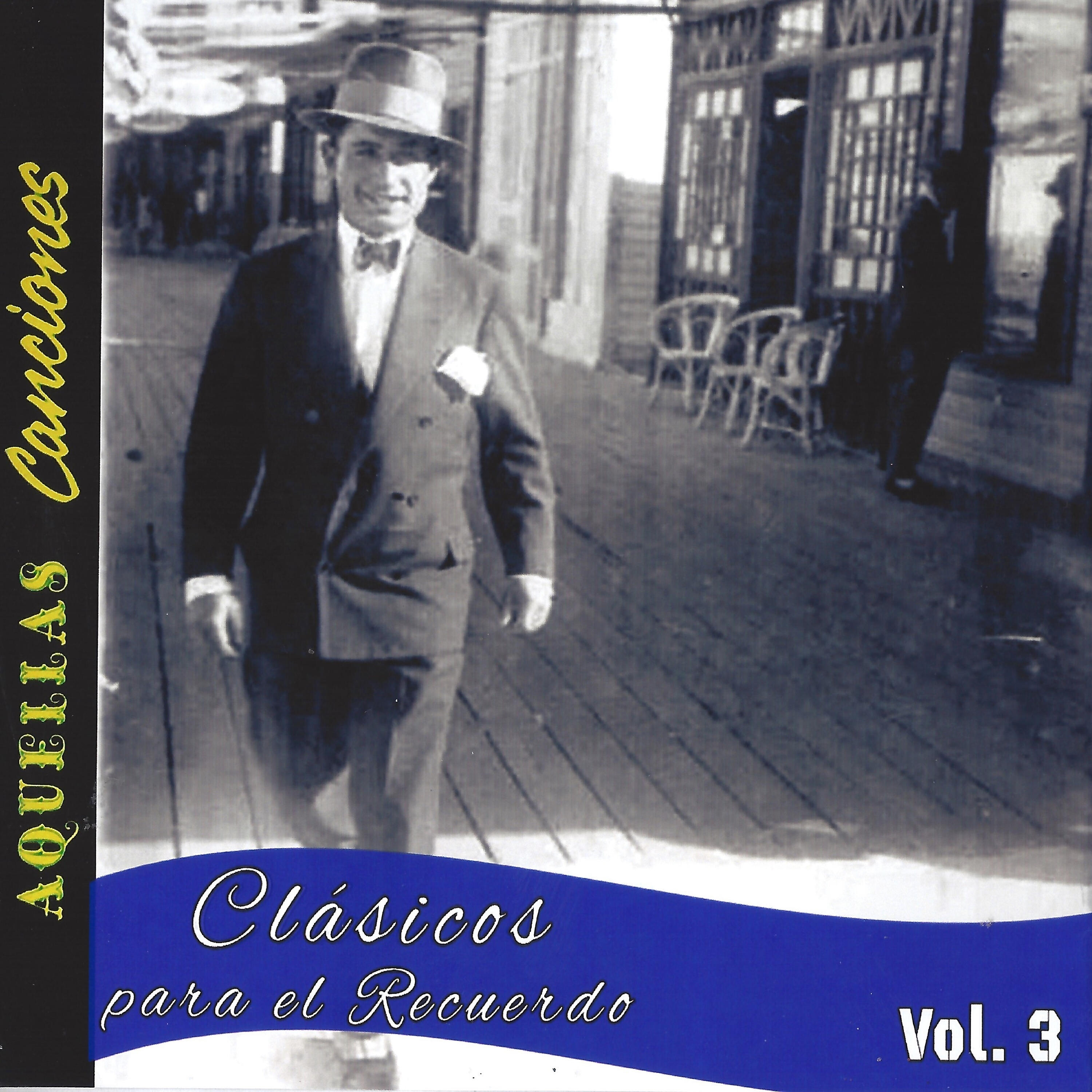 Релиз Clásicos para el Recuerdo, Vol. 3