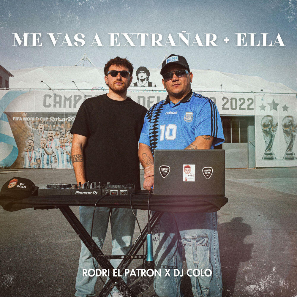 Релиз Me vas a extrañar + Ella