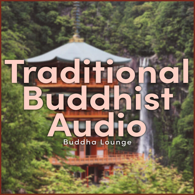 Релиз Traditional Buddhist Audio