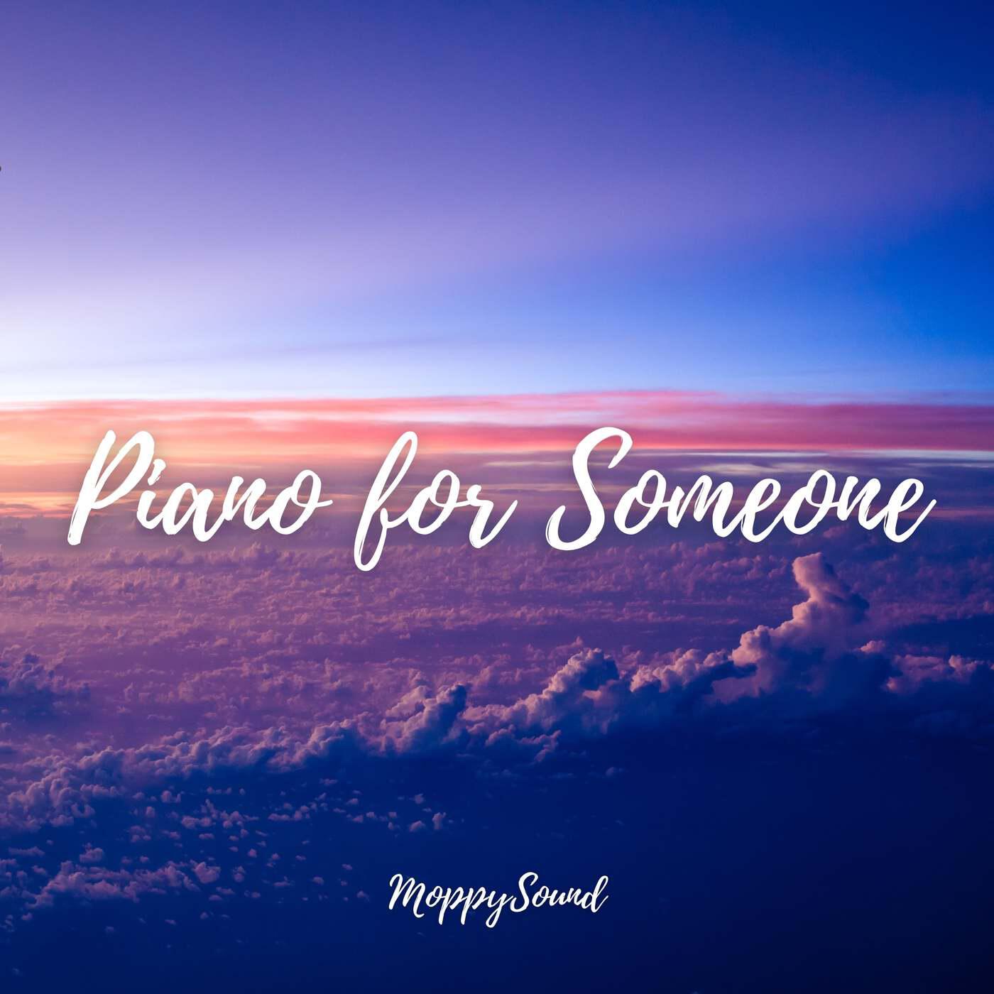 Релиз Piano for Someone