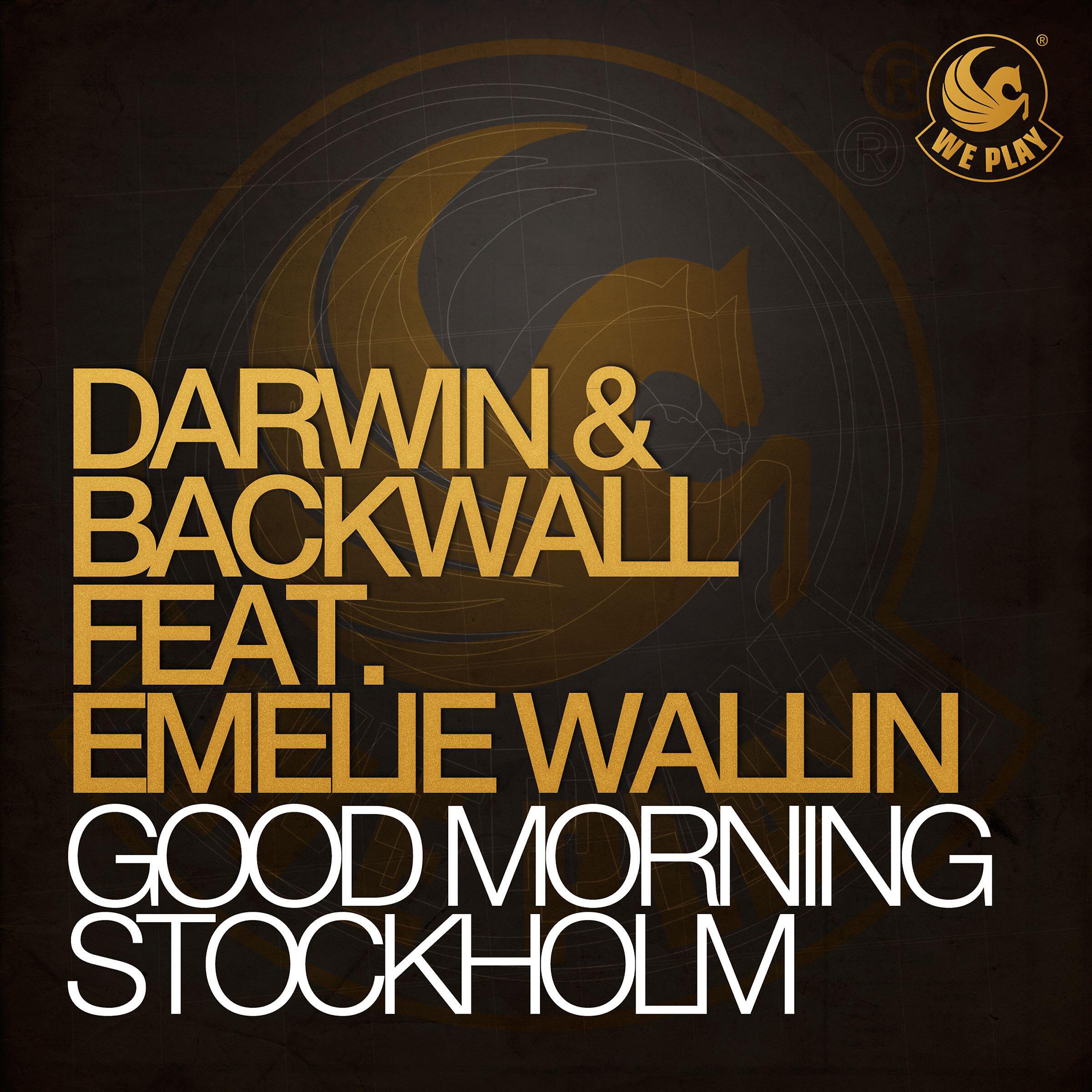 Релиз Good Morning Stockholm (feat. Emelie Wallin)