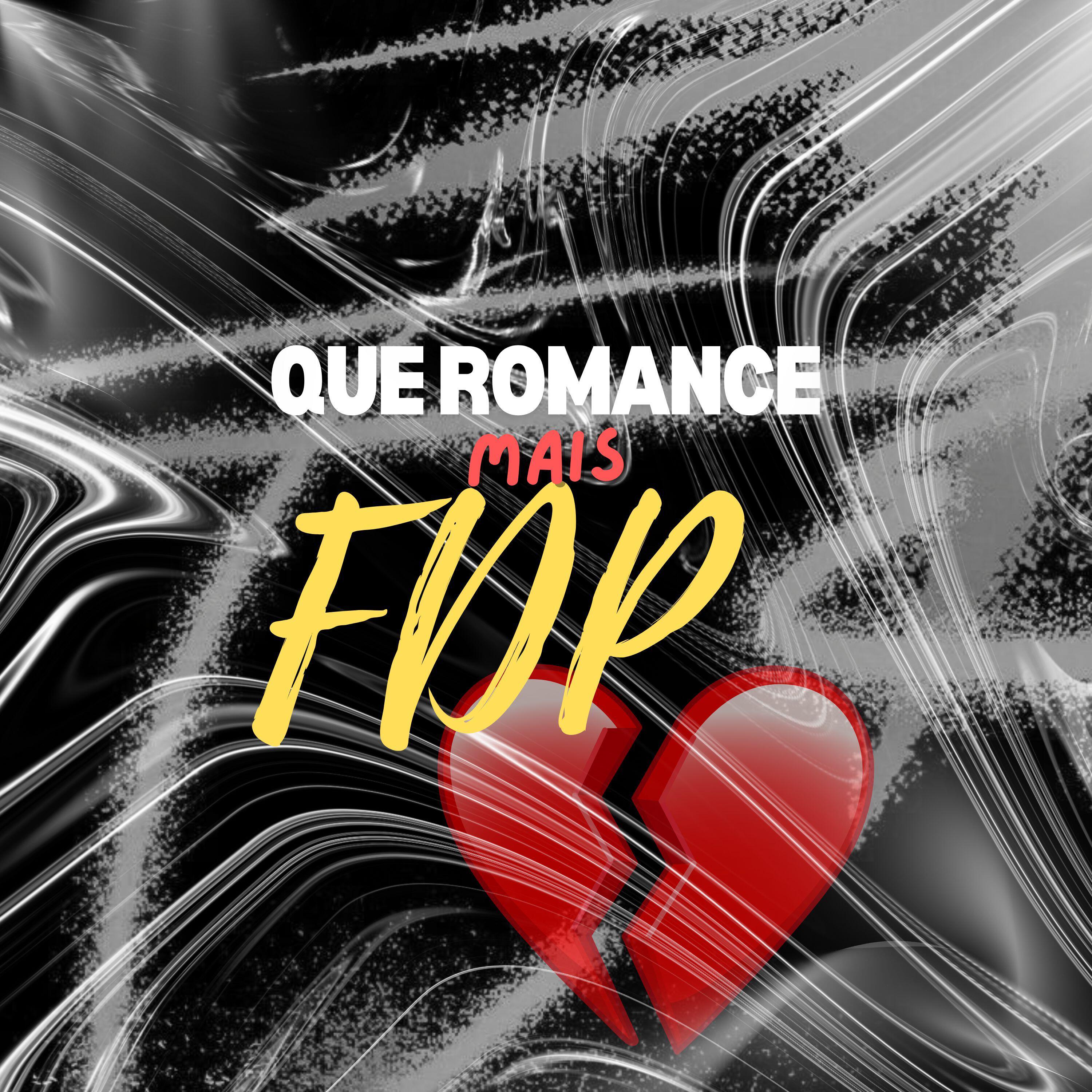 Релиз Que romance mais fdp