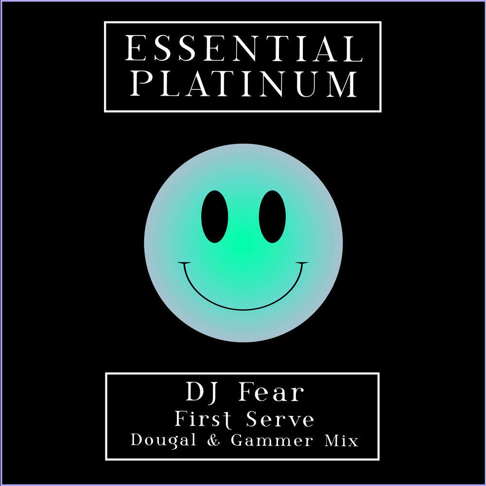 Релиз First Serve (Dougal & Gammer Mix)