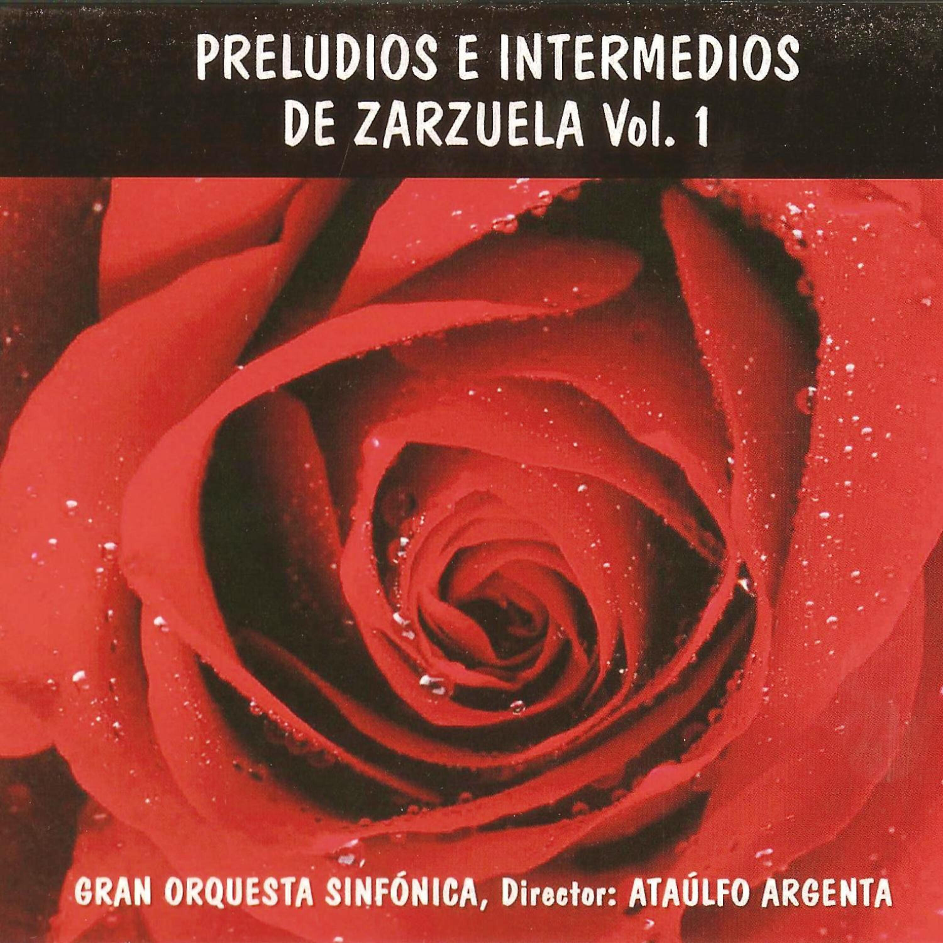 Ataulfo Argenta, Gran Orquesta Sinfónica - Luisa Fernanda: 