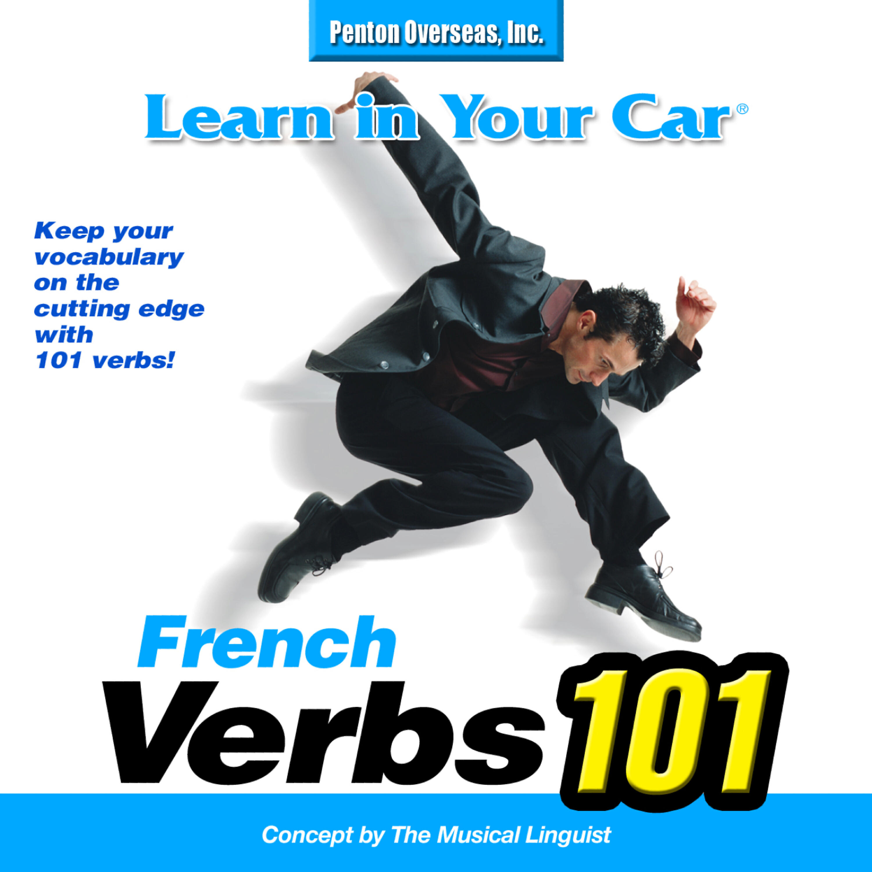 Релиз Learn In Your Car: Verbs 101 French