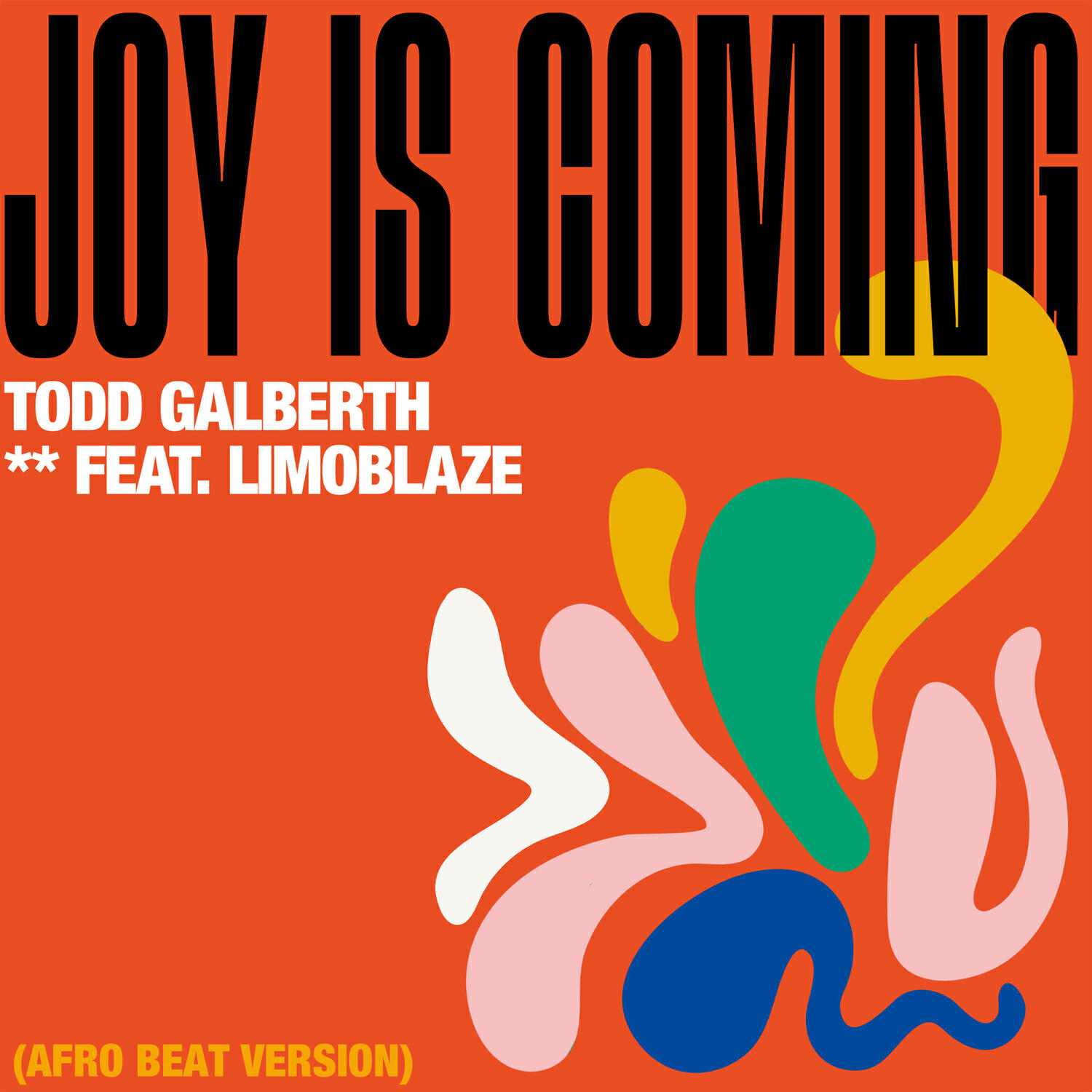 Релиз Joy Is Coming (Afro Beat Version)