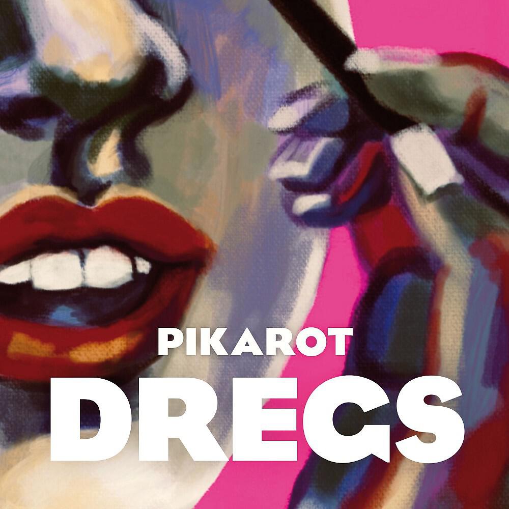 Релиз Dregs