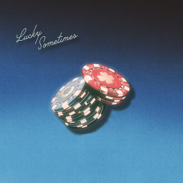 Релиз Lucky Sometimes