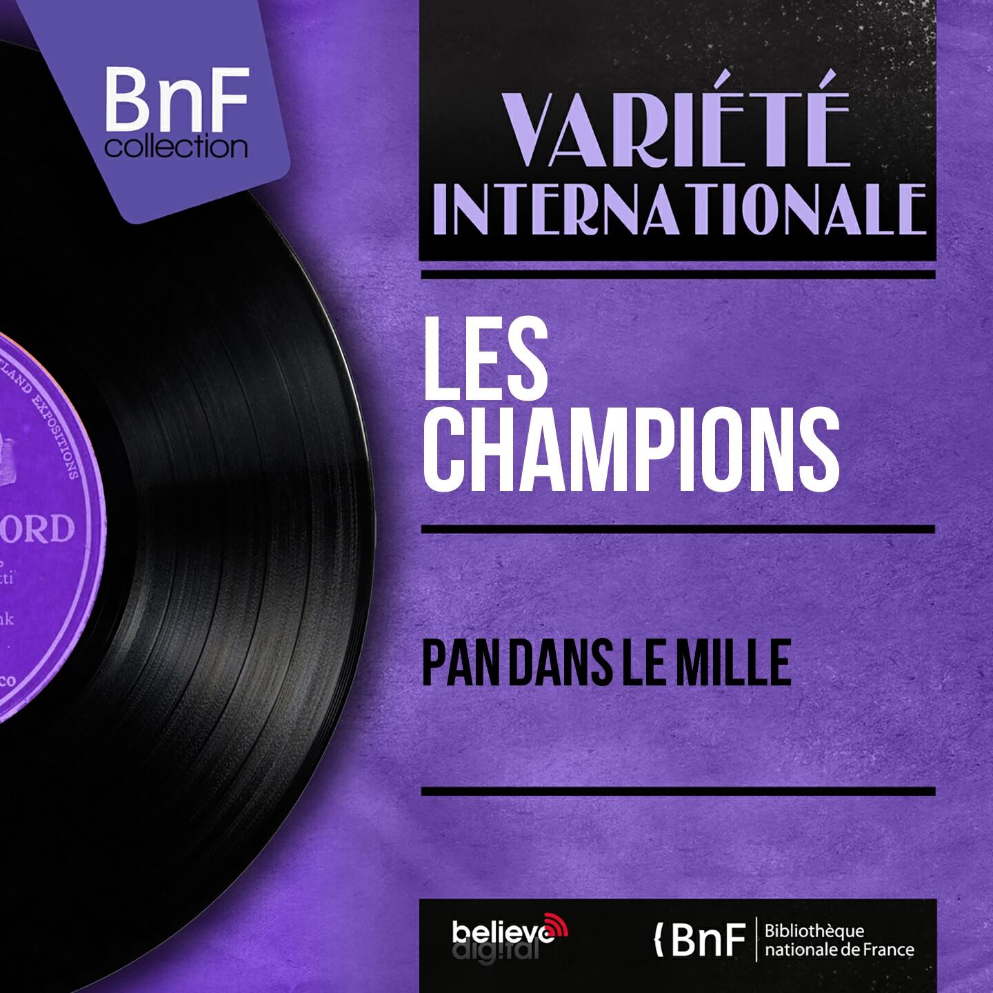 Релиз Pan dans le mille (Mono Version)