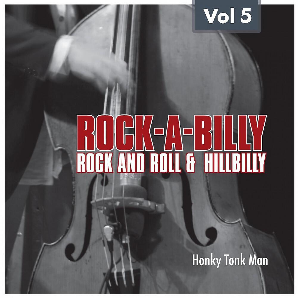 Релиз Rock-A-Billy Rock'n' Roll and Hillbilly Vol. 5