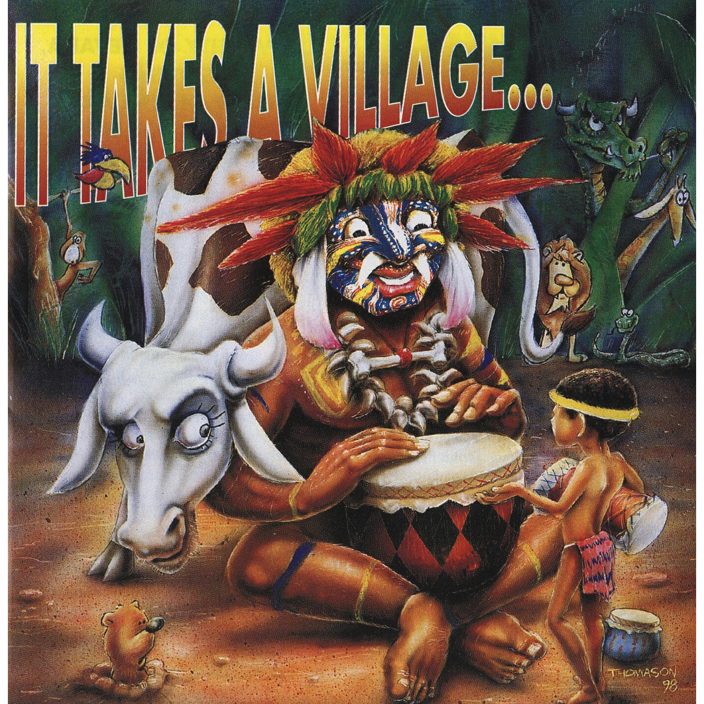 Релиз It Takes a Village…