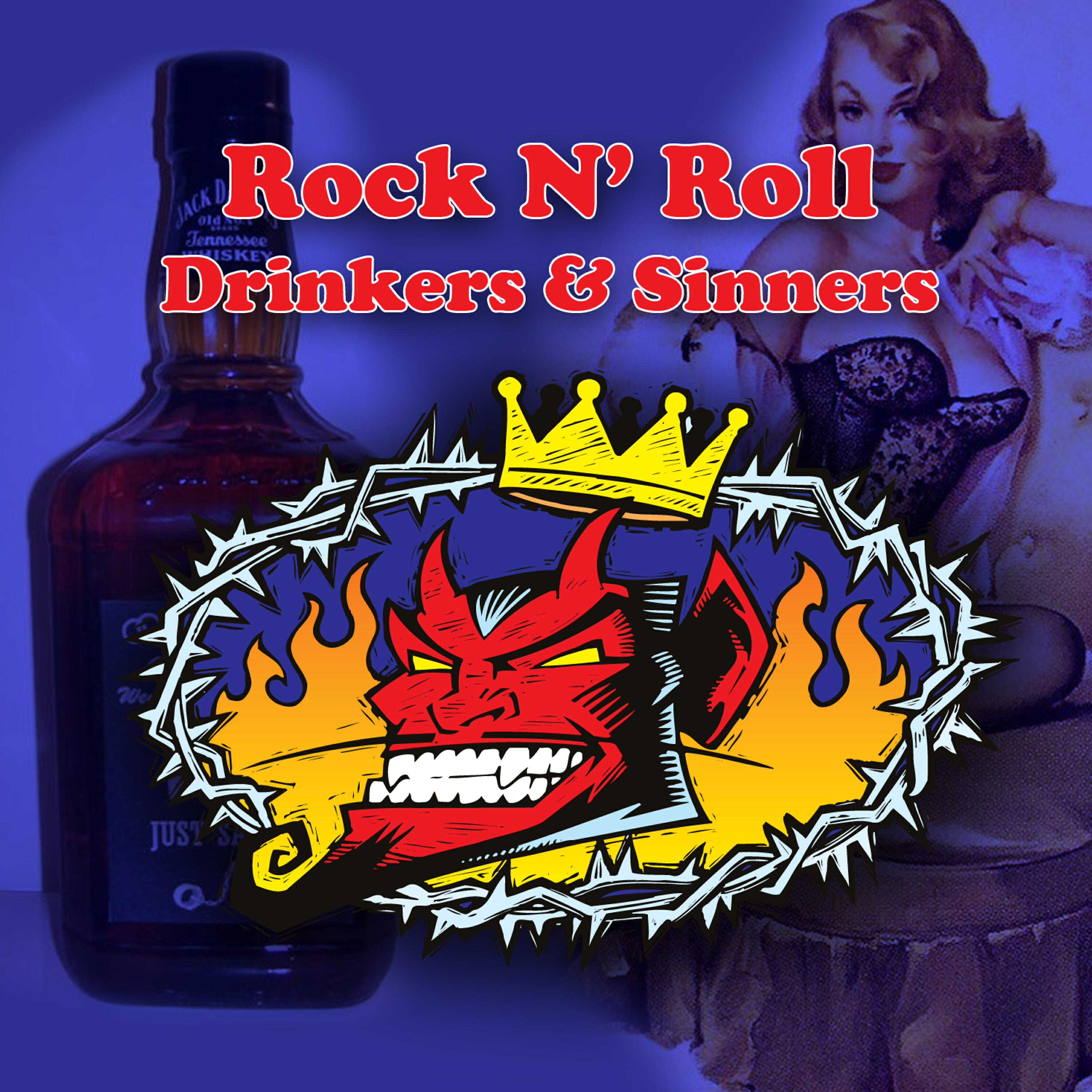 Релиз Rock N' Roll Drinkers & Sinners