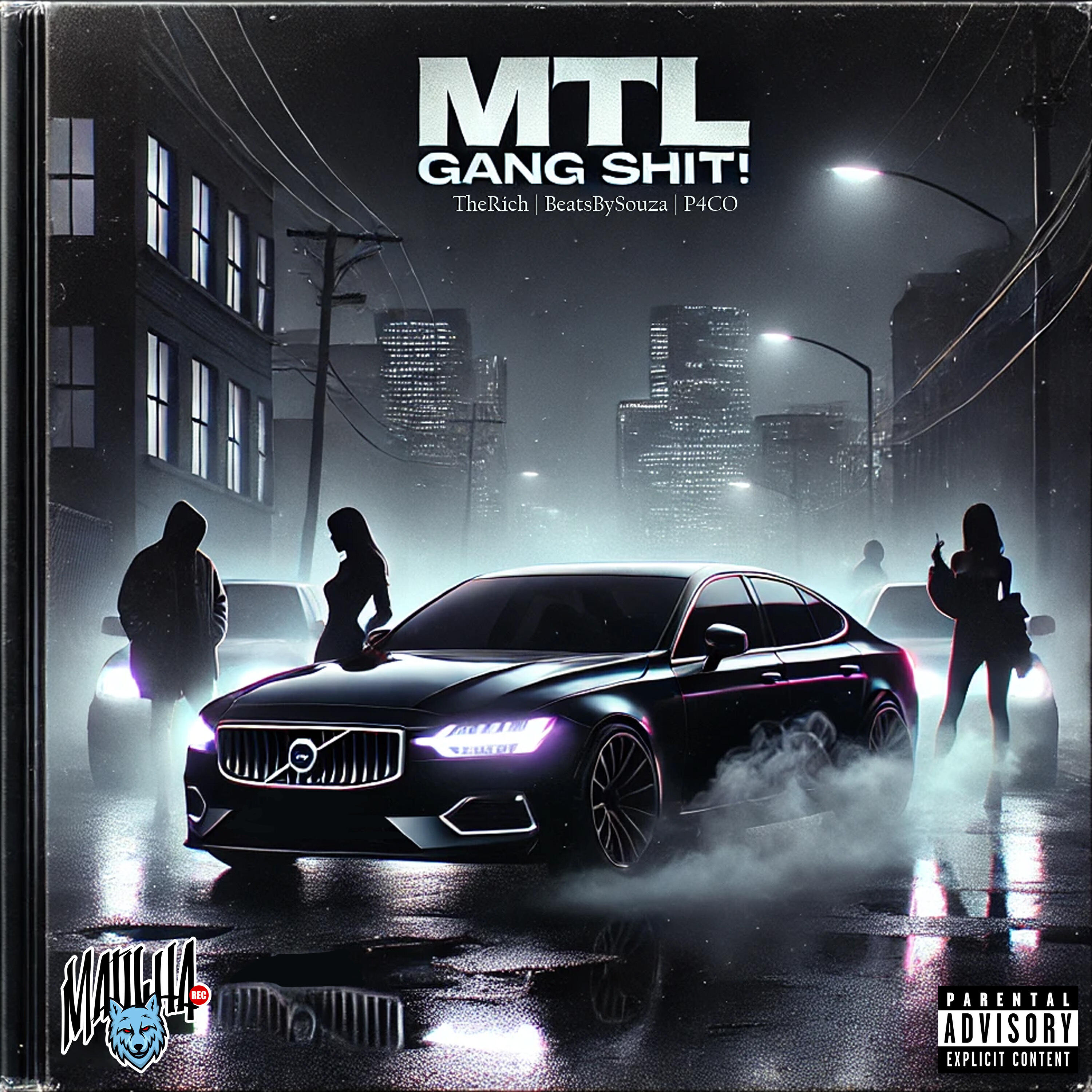 Релиз Mtl Gang Shit!