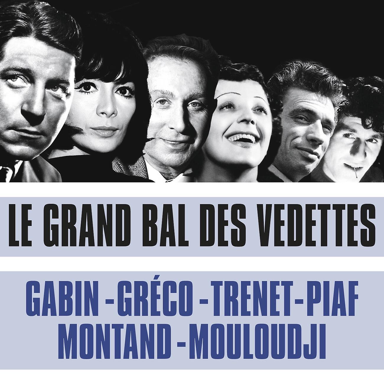 Постер альбома Le Grand Bal Des Vedettes