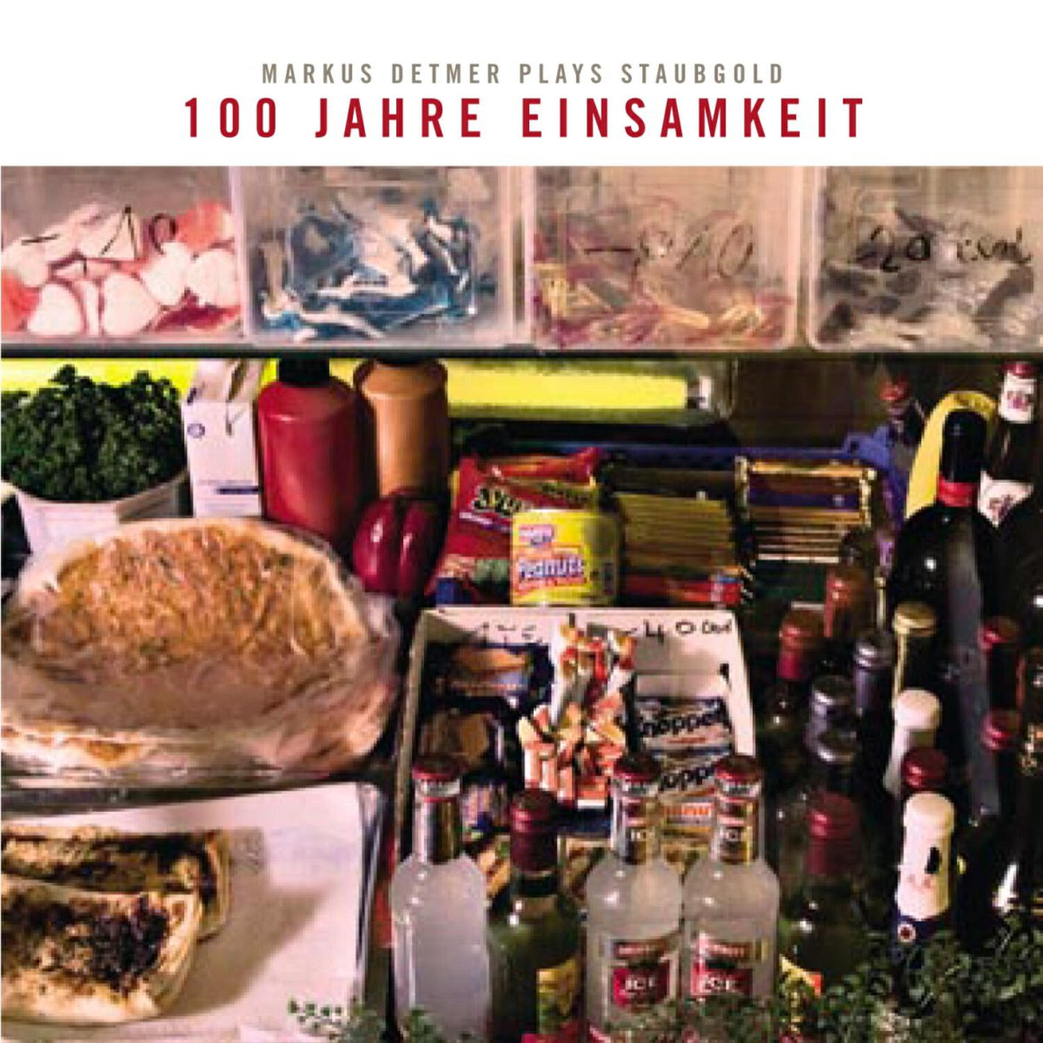 Релиз 100 Jahre Einsamkeit: Markus Detmer Plays Staubgold