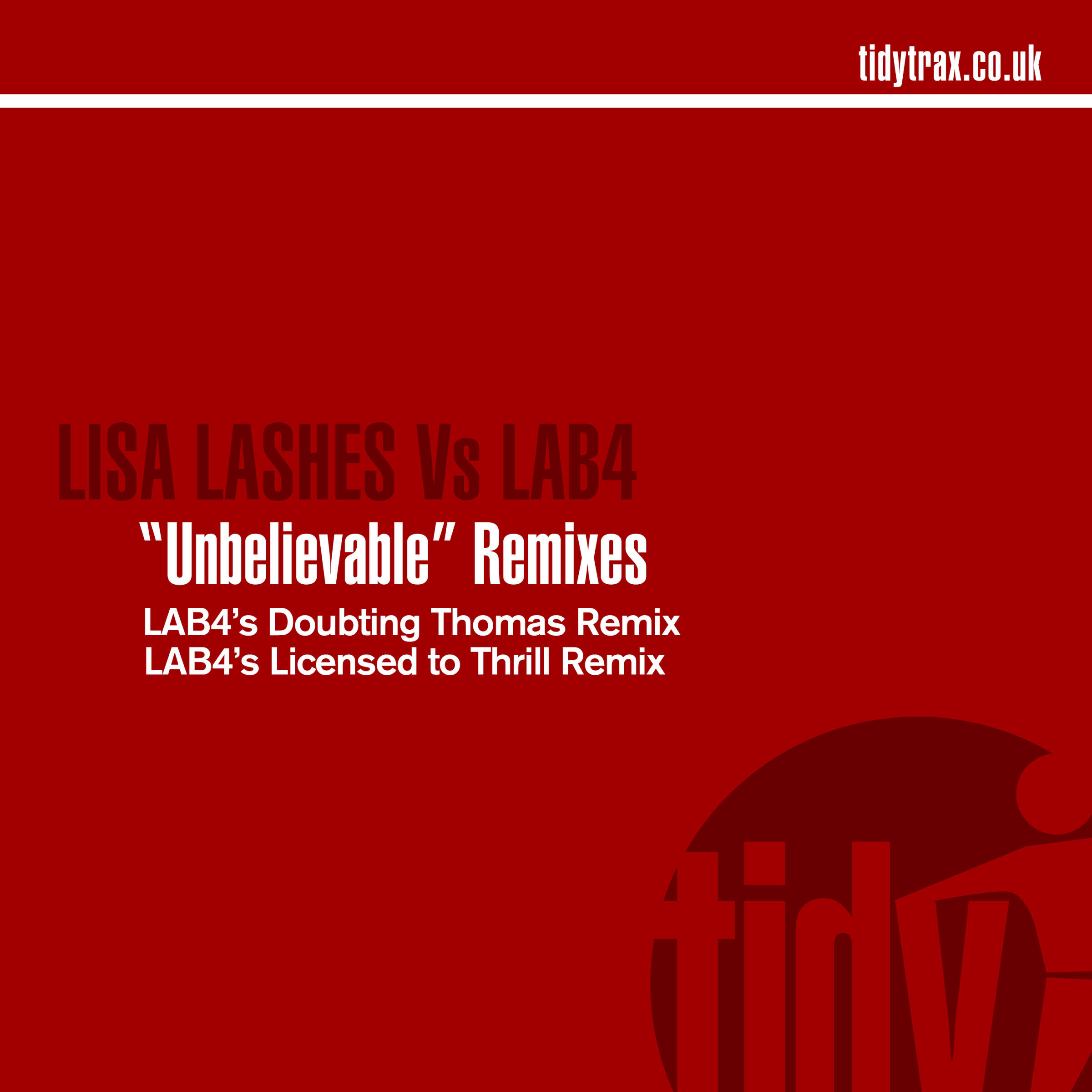 Релиз Unbelievable (Remixes)