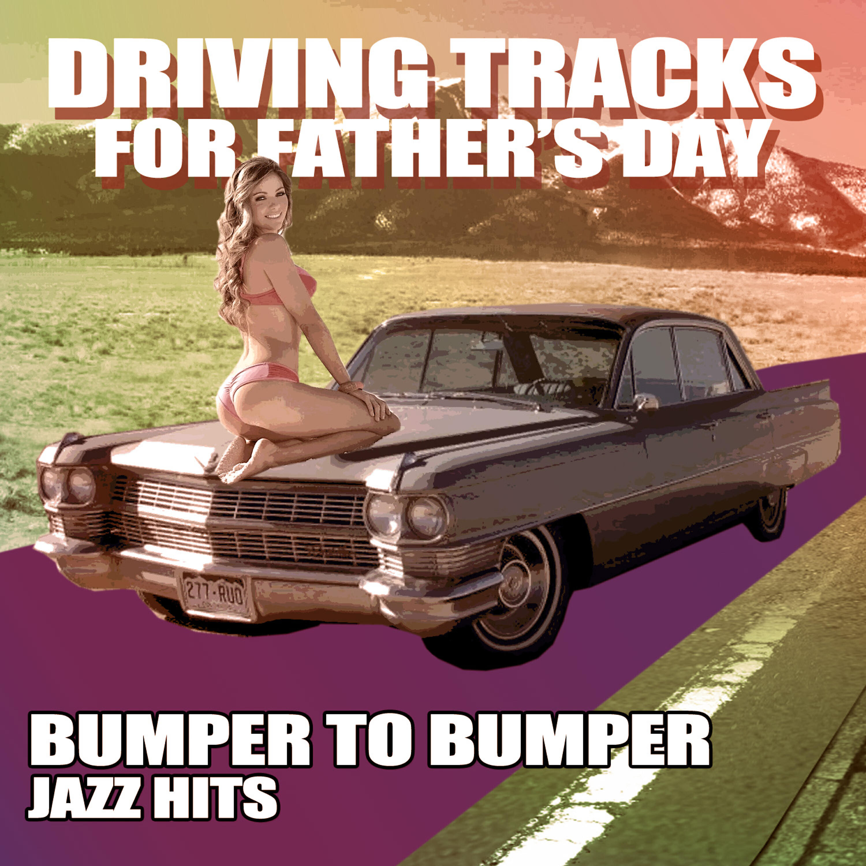 Релиз Driving Tracks for Father's Day - Bumper to Bumper, Jazz Hits