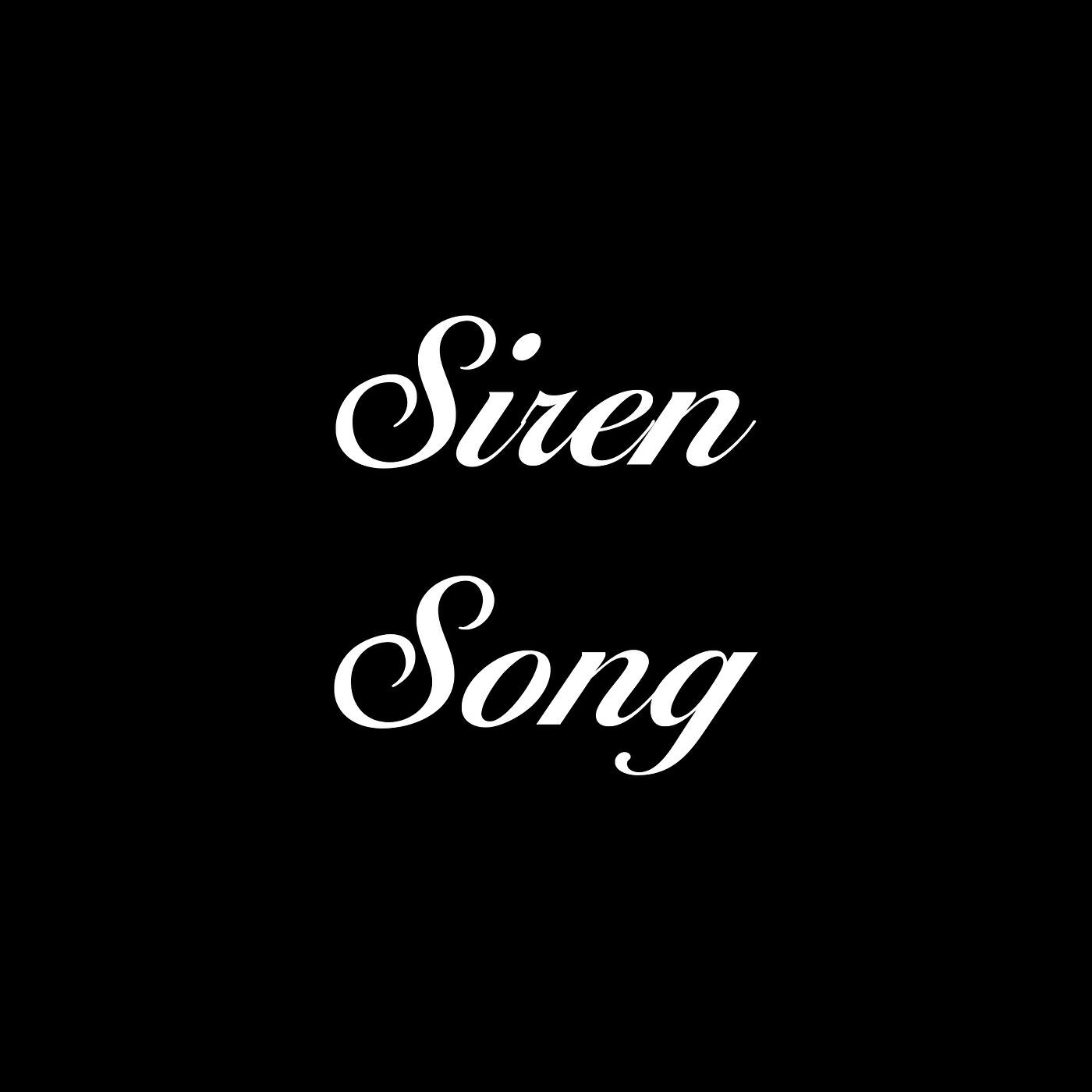 Релиз Siren Song