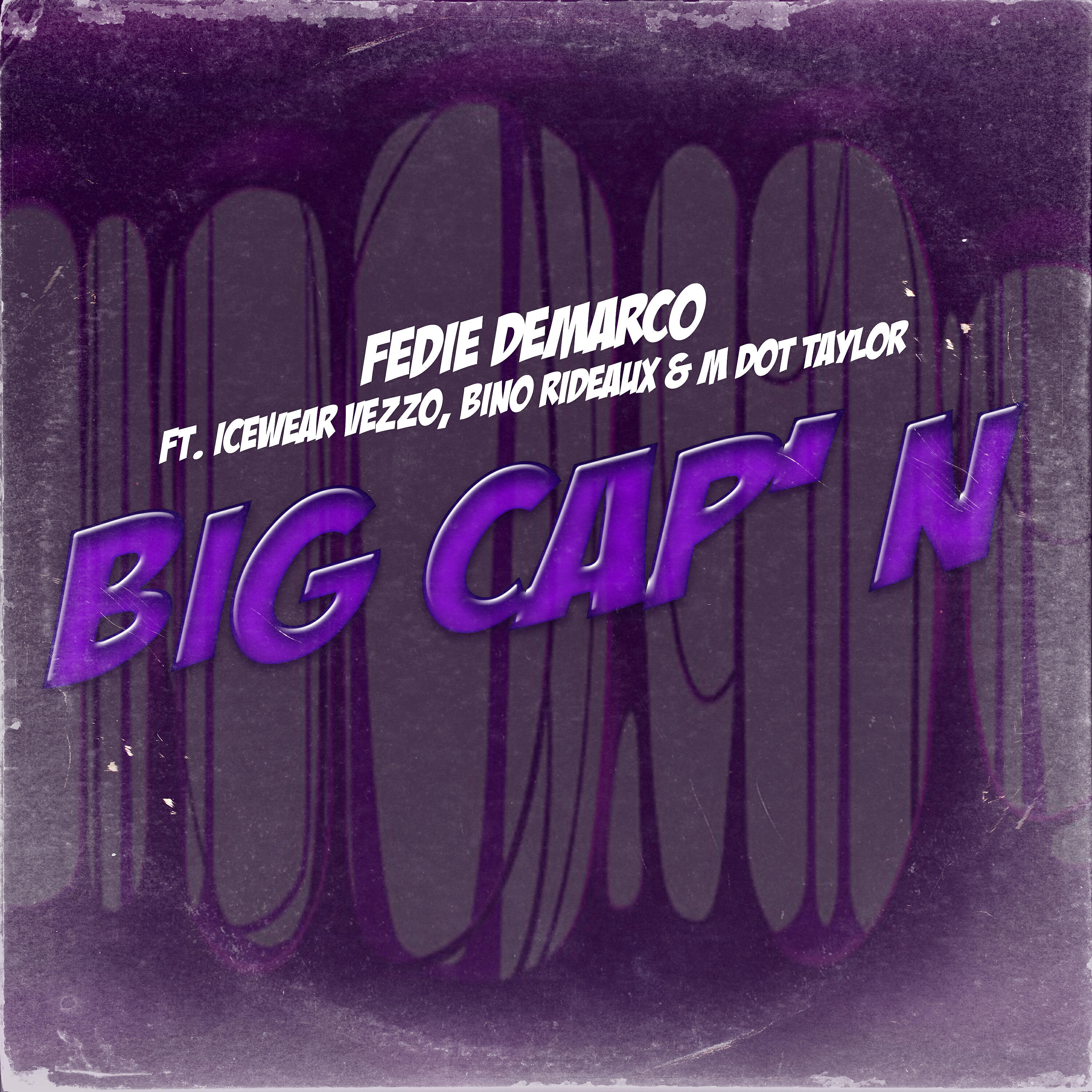 Релиз Big Cap'N (feat. Icewear Vezzo, M Dot Taylor & Bino Rideaux)