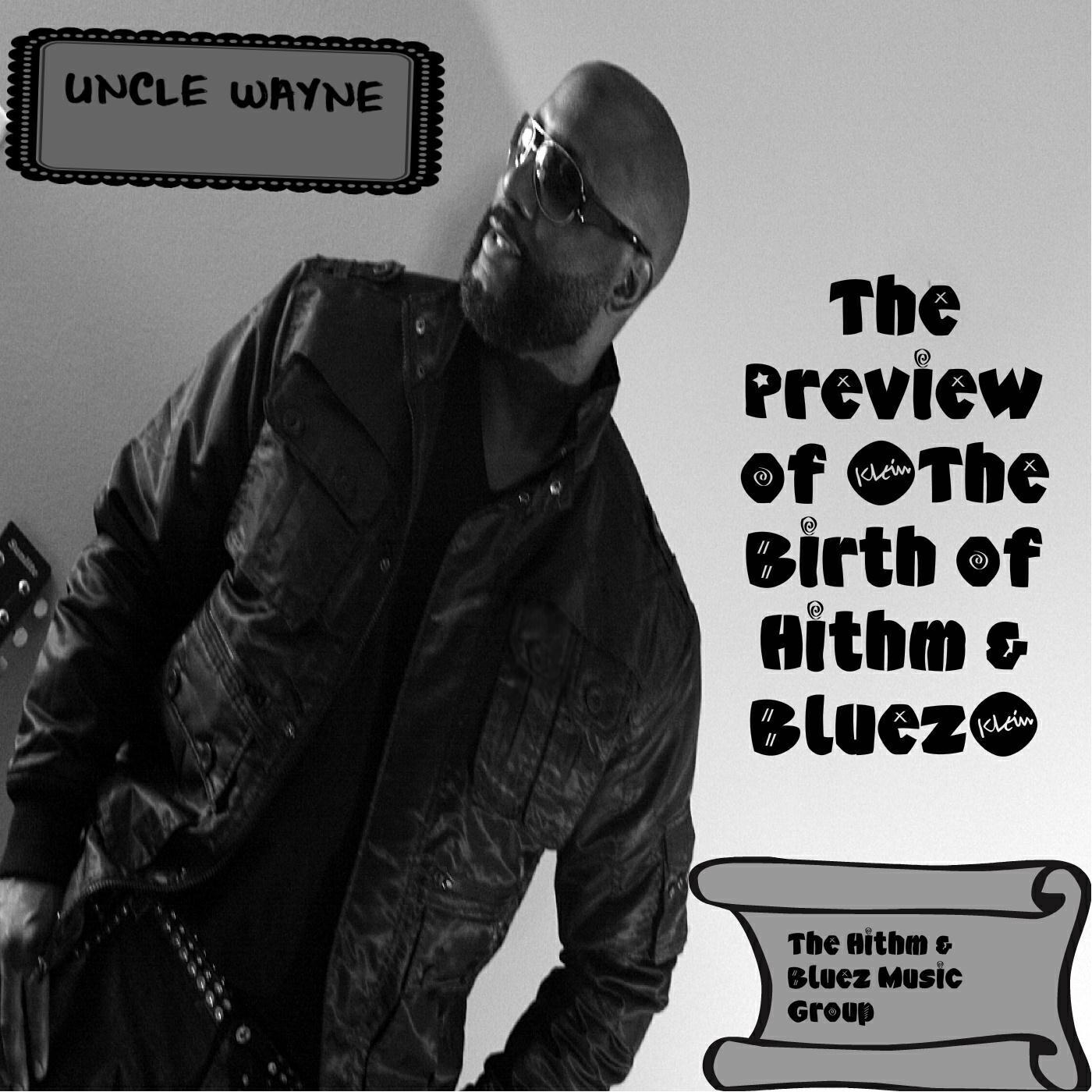 Релиз Preview of the Birth of Hithm & Bluez