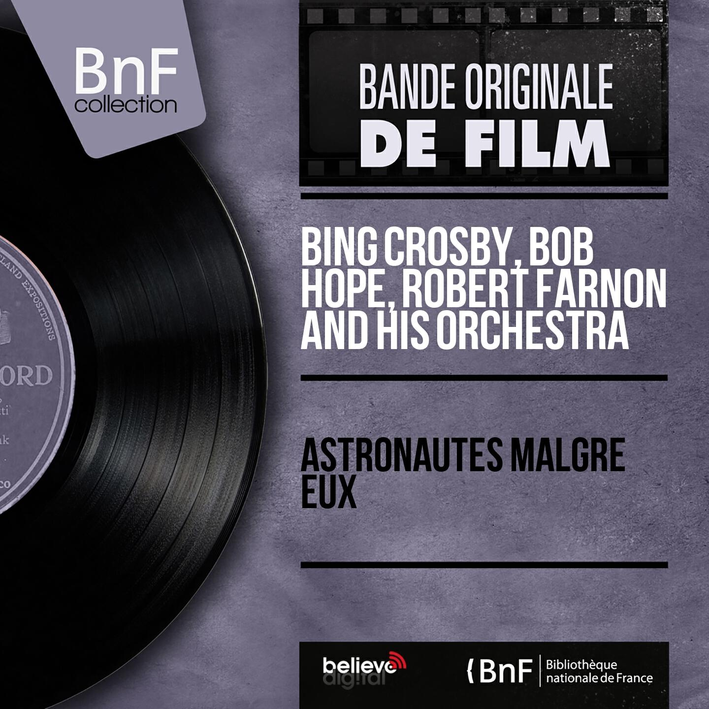 Релиз Astronautes malgré eux (Mono Version)