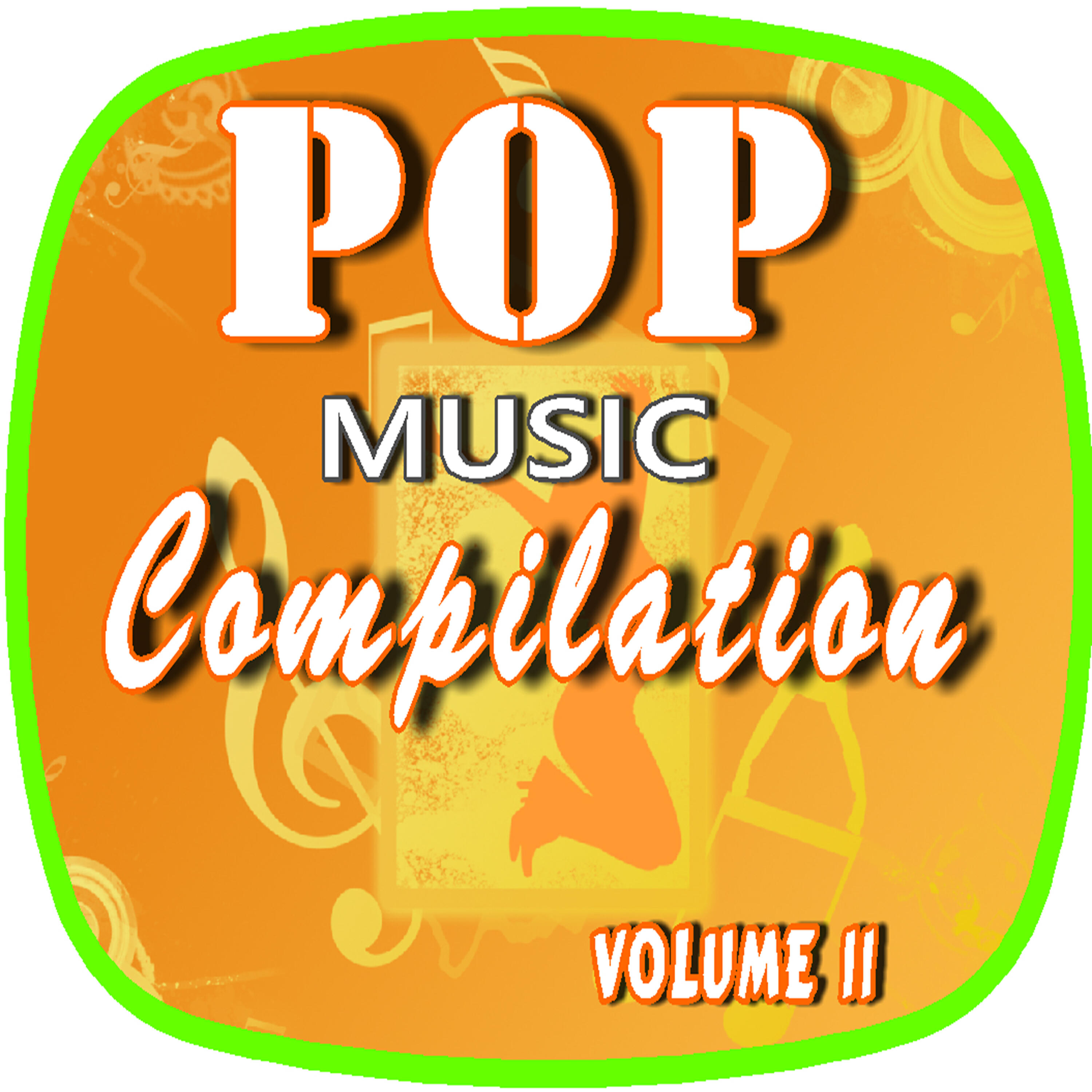 Релиз Pop Music Compilation, Vol. 11