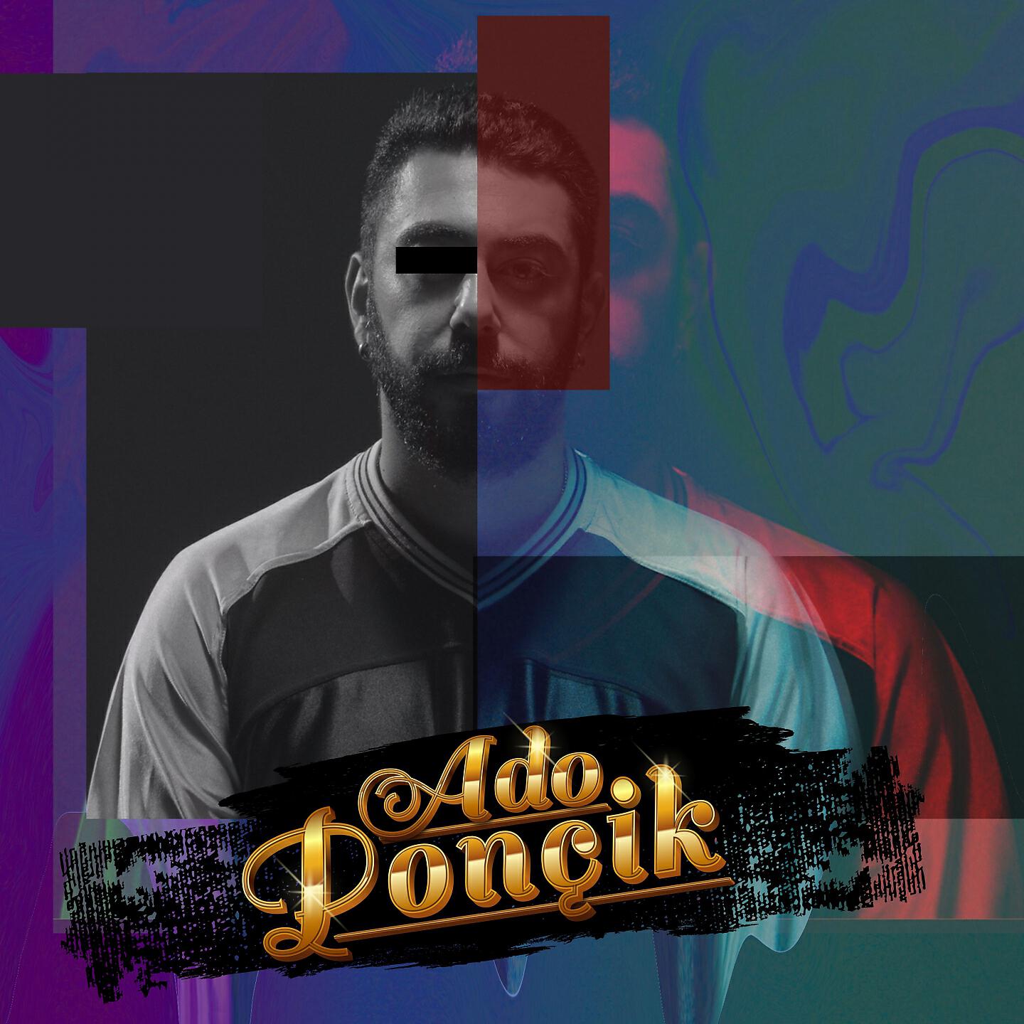 Скачать песню Ado - Ponçik бесплатно в MP3 для Android и iOS