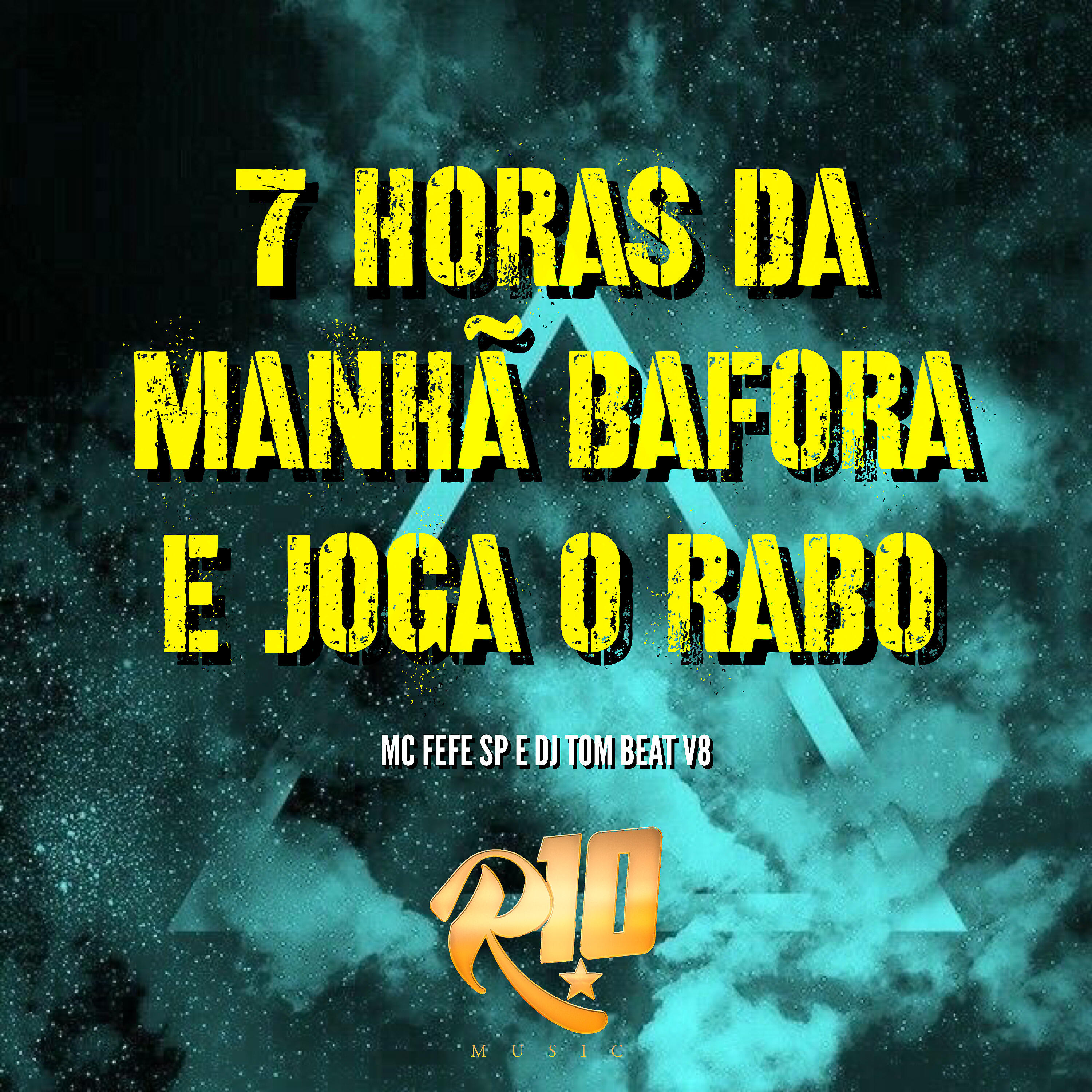 Релиз 7 Horas da Manhã Bafora e Joga o Rabo