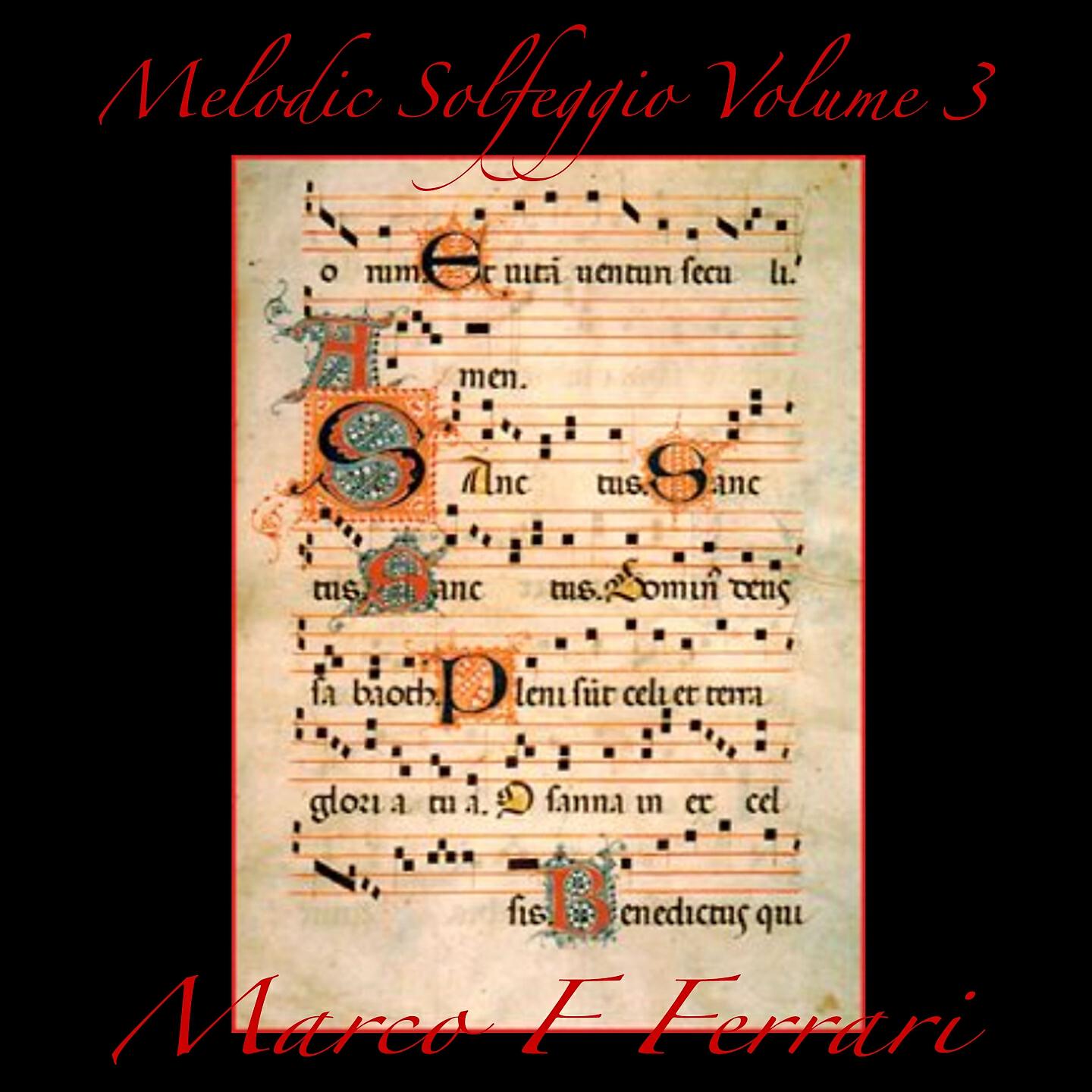 Релиз Melodic Solfeggio Volume 3