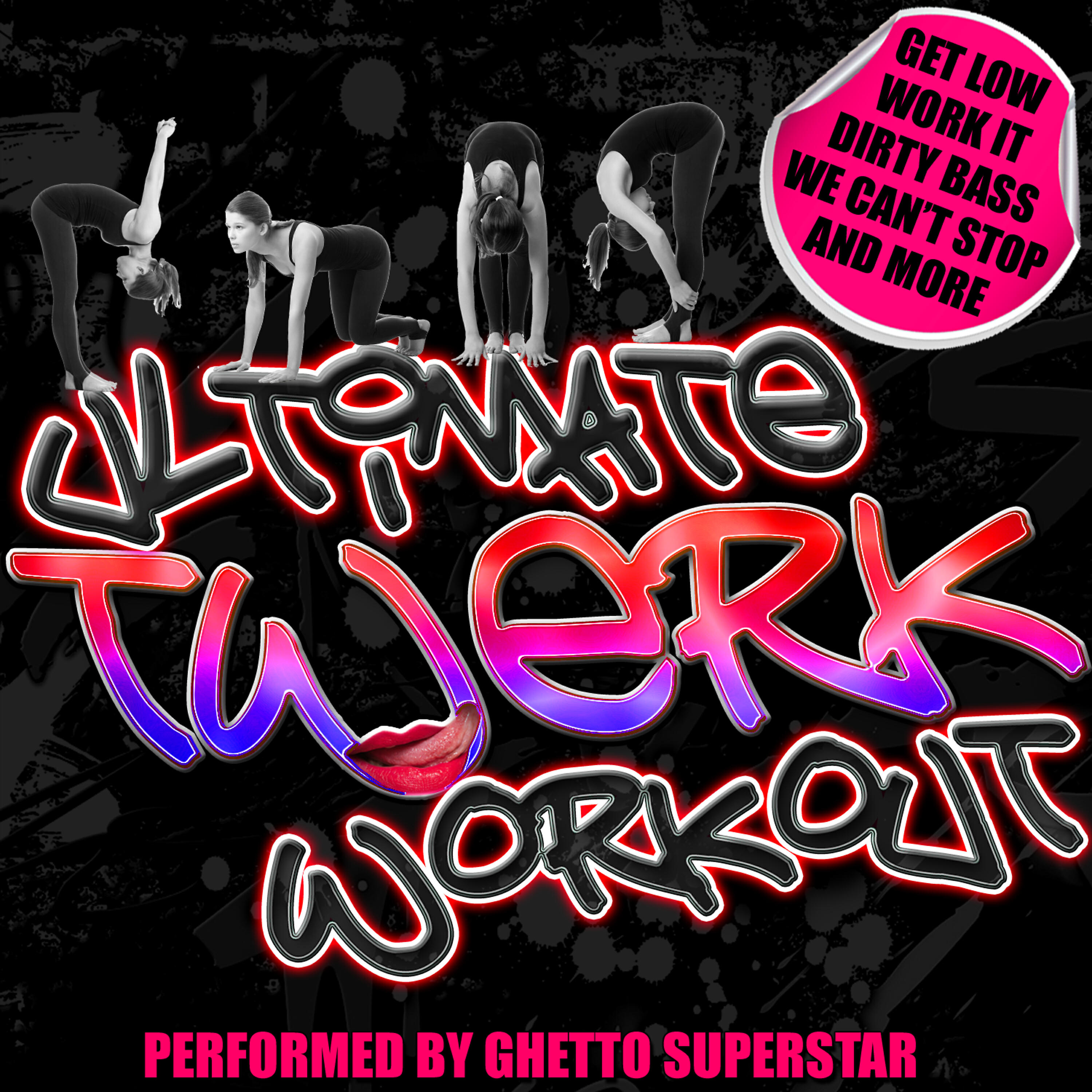 Релиз Ultimate Twerk Workout!