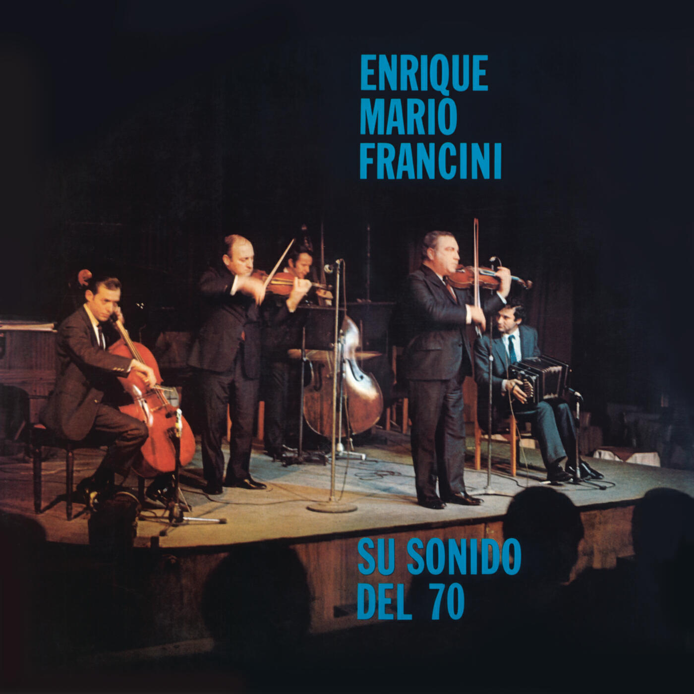 Enrique Mario Francini y Su Sexteto