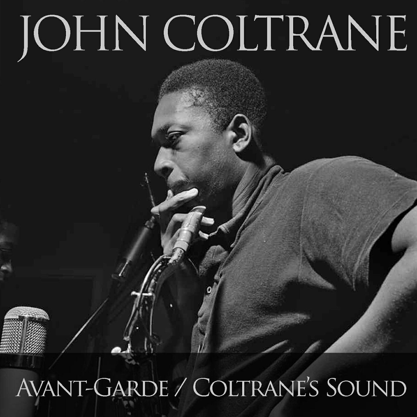 Постер альбома The Avant-Garde / Coltrane's Sound