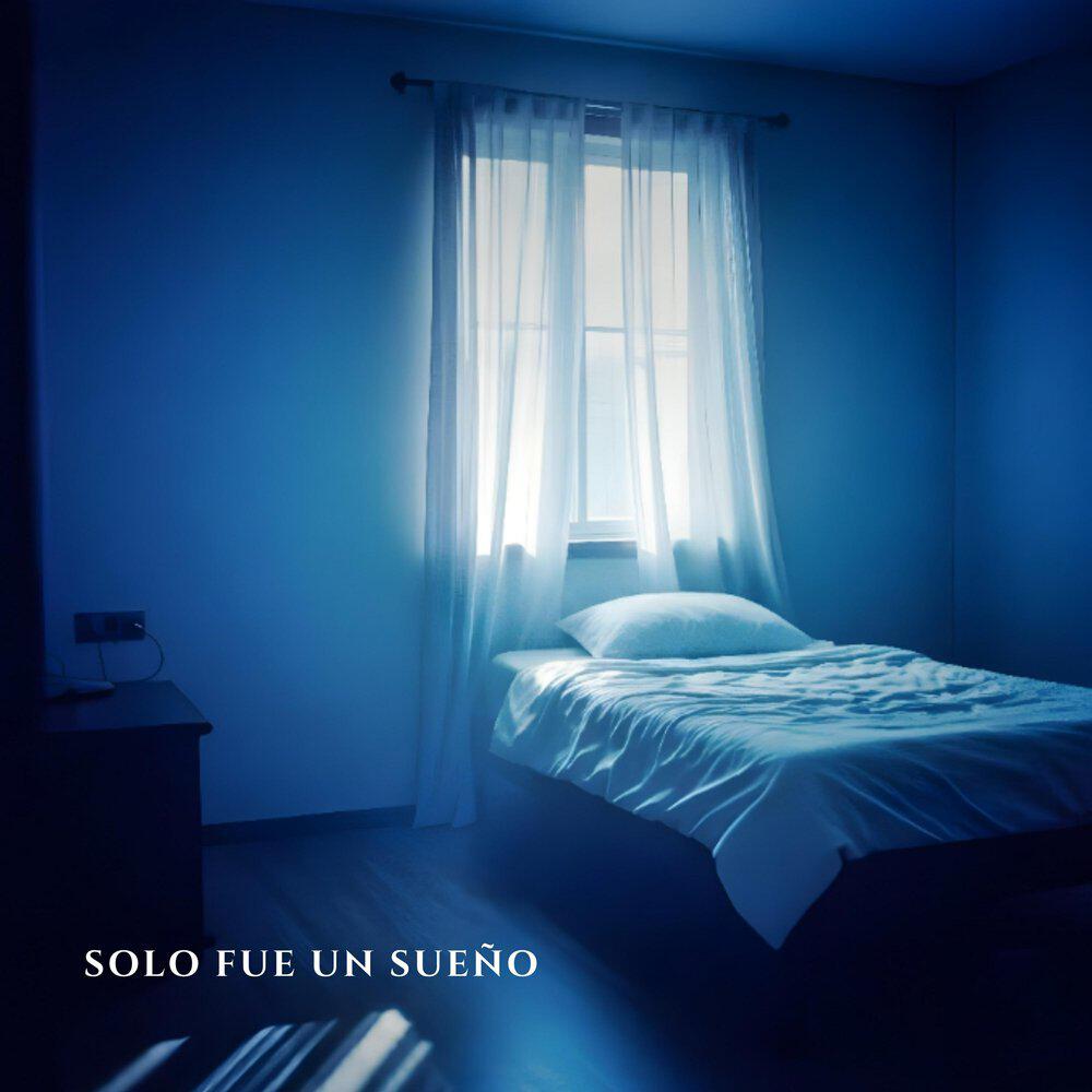 SOLO FUE UN SUEÑO