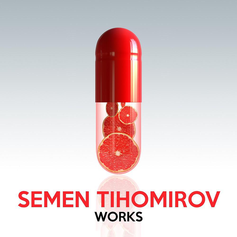 Релиз Semen Tihomirov Works