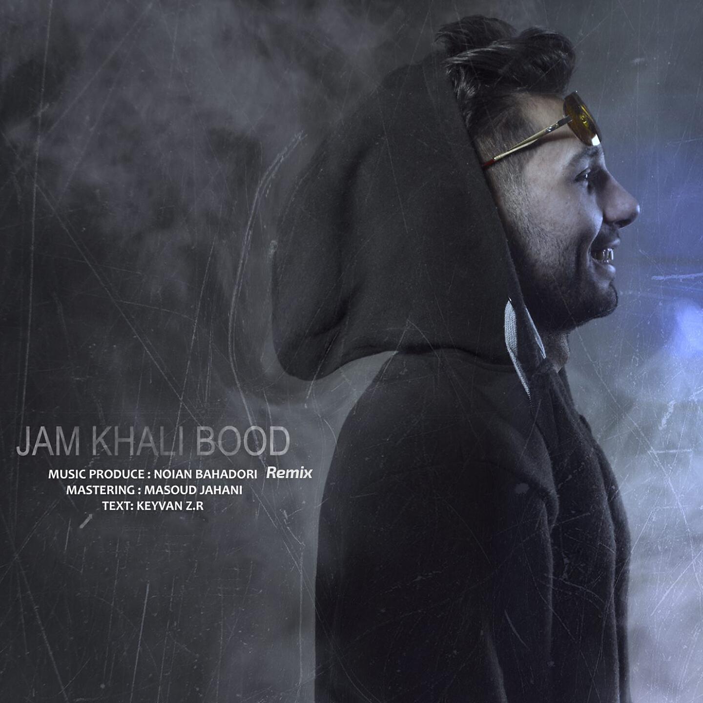 Релиз Jam Khali Bood