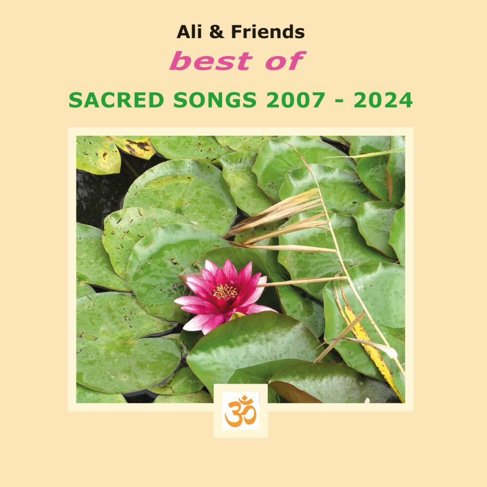 Релиз Ali & Friends - Best of Sacred Songs 2007 - 2024