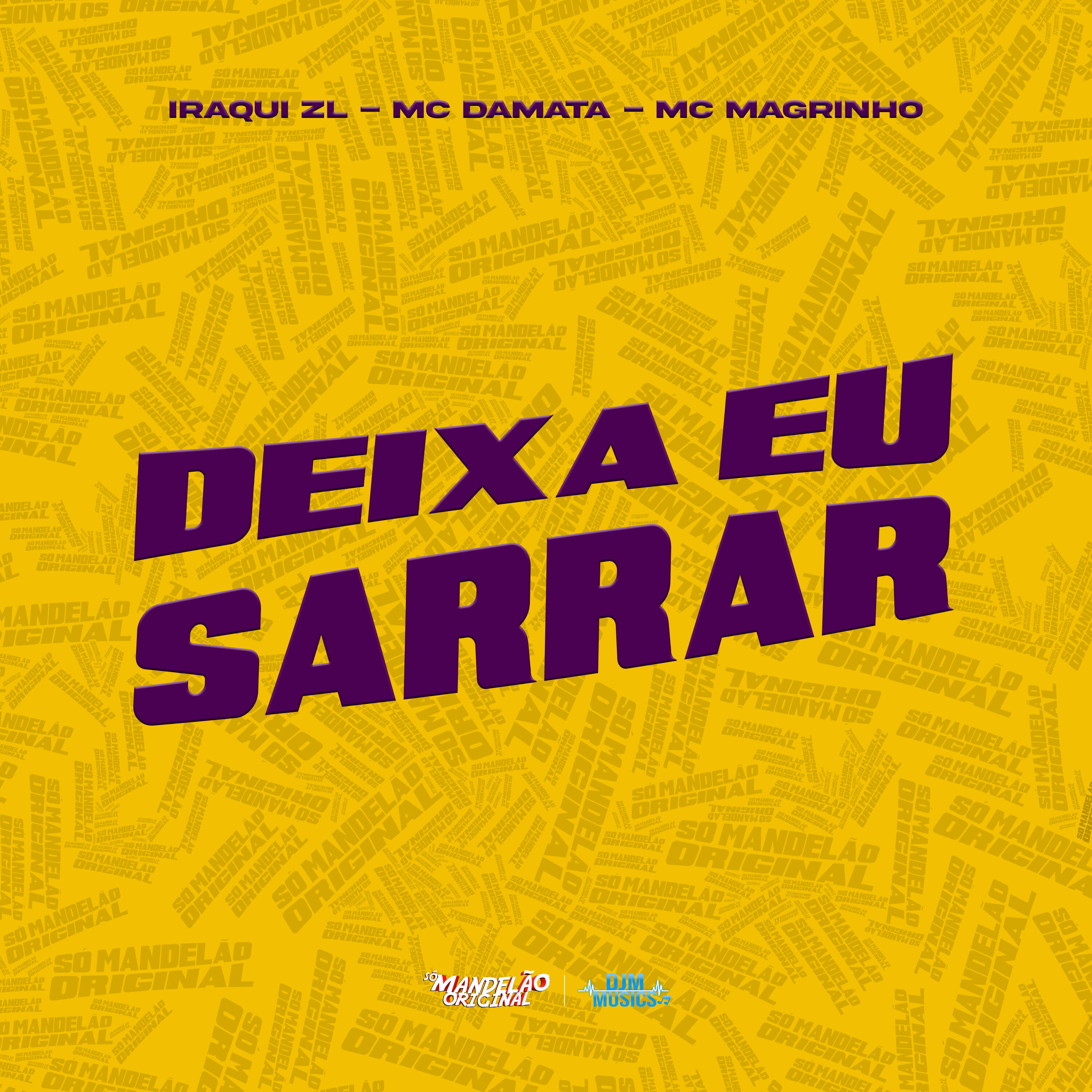 Релиз Deixa Eu Sarrar
