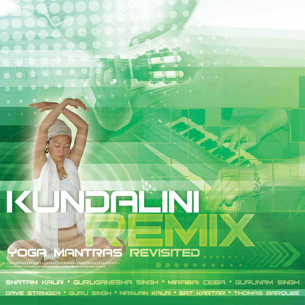 Релиз Kundalini Remix: Yoga Mantras Revisited