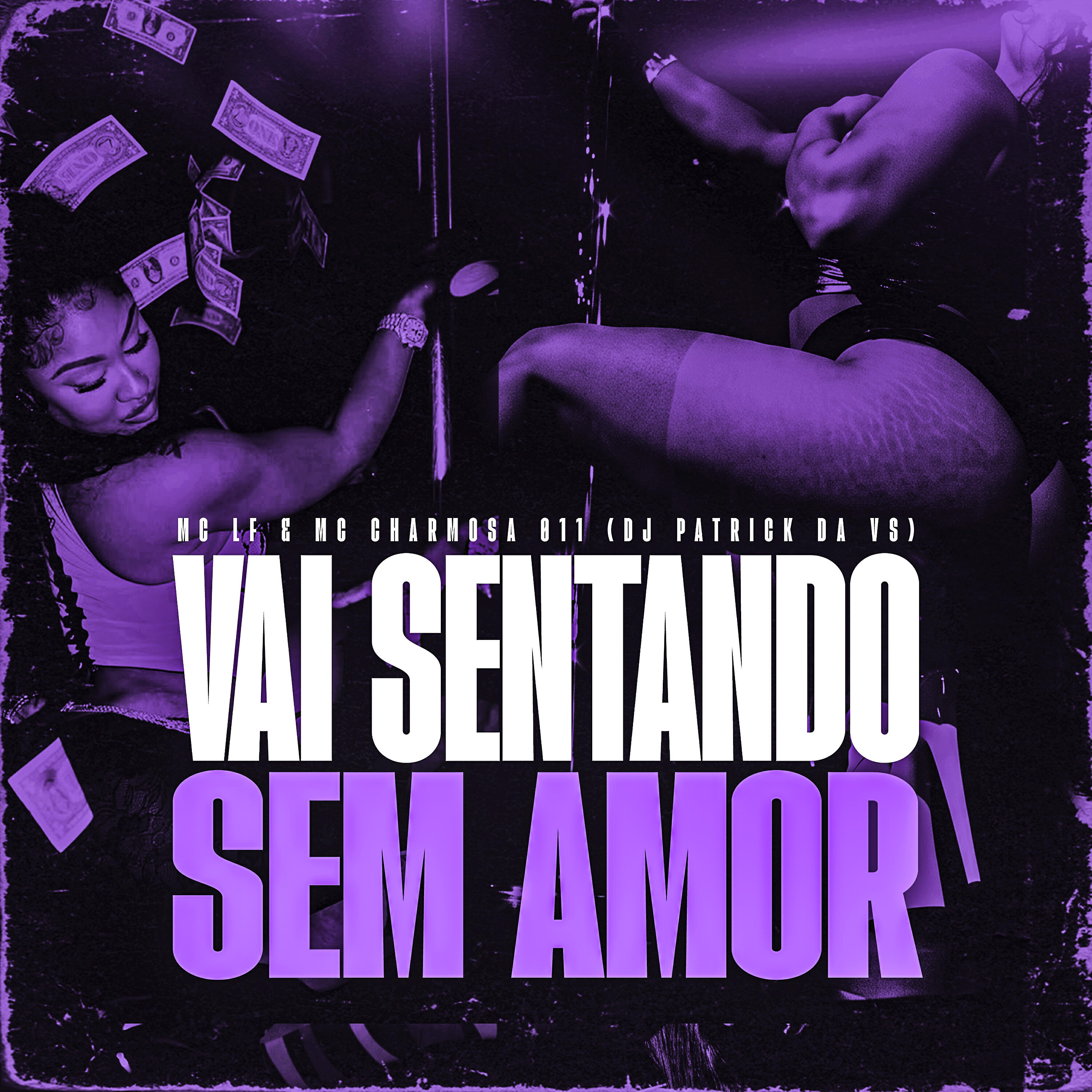 Релиз Vai Sentando Sem Amor