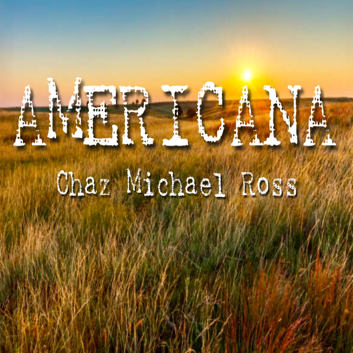 CHAZ MICHAEL ROSS