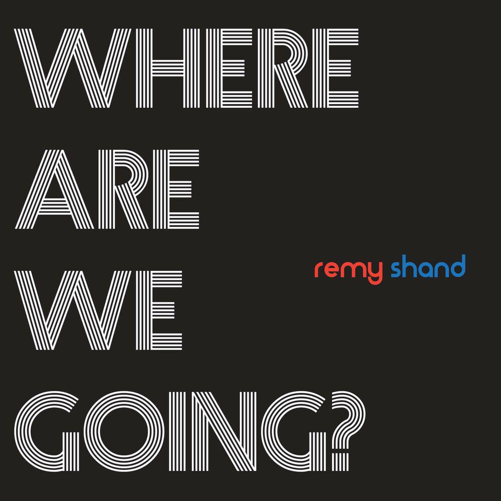 Релиз Where Are We Going?
